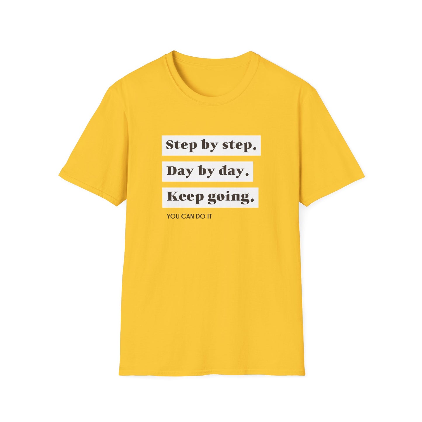 "T-shirt 'Step by Step, Day by Day, Keep Going, You Can Do It' | Woman | Romero's: Estilo con Intención"