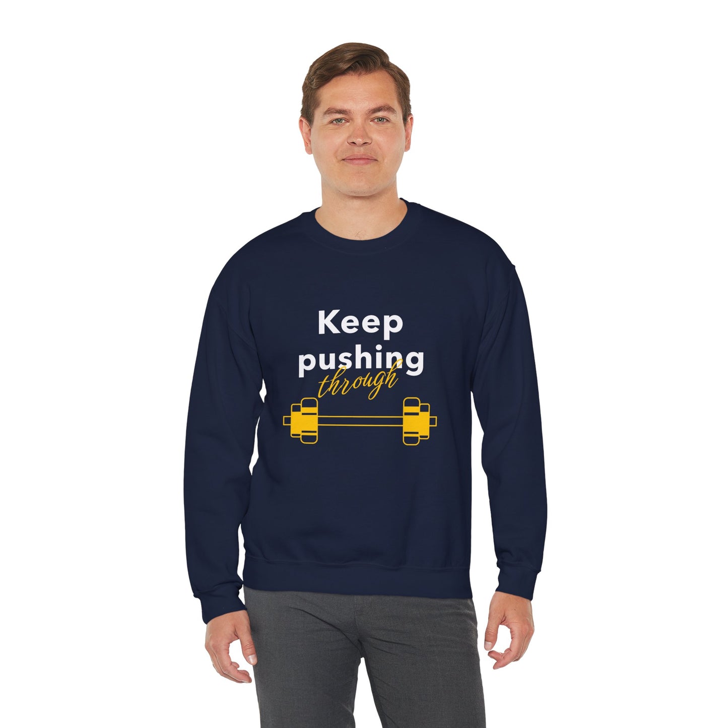 Sweatshirt "Keep pushing trough" - Man
