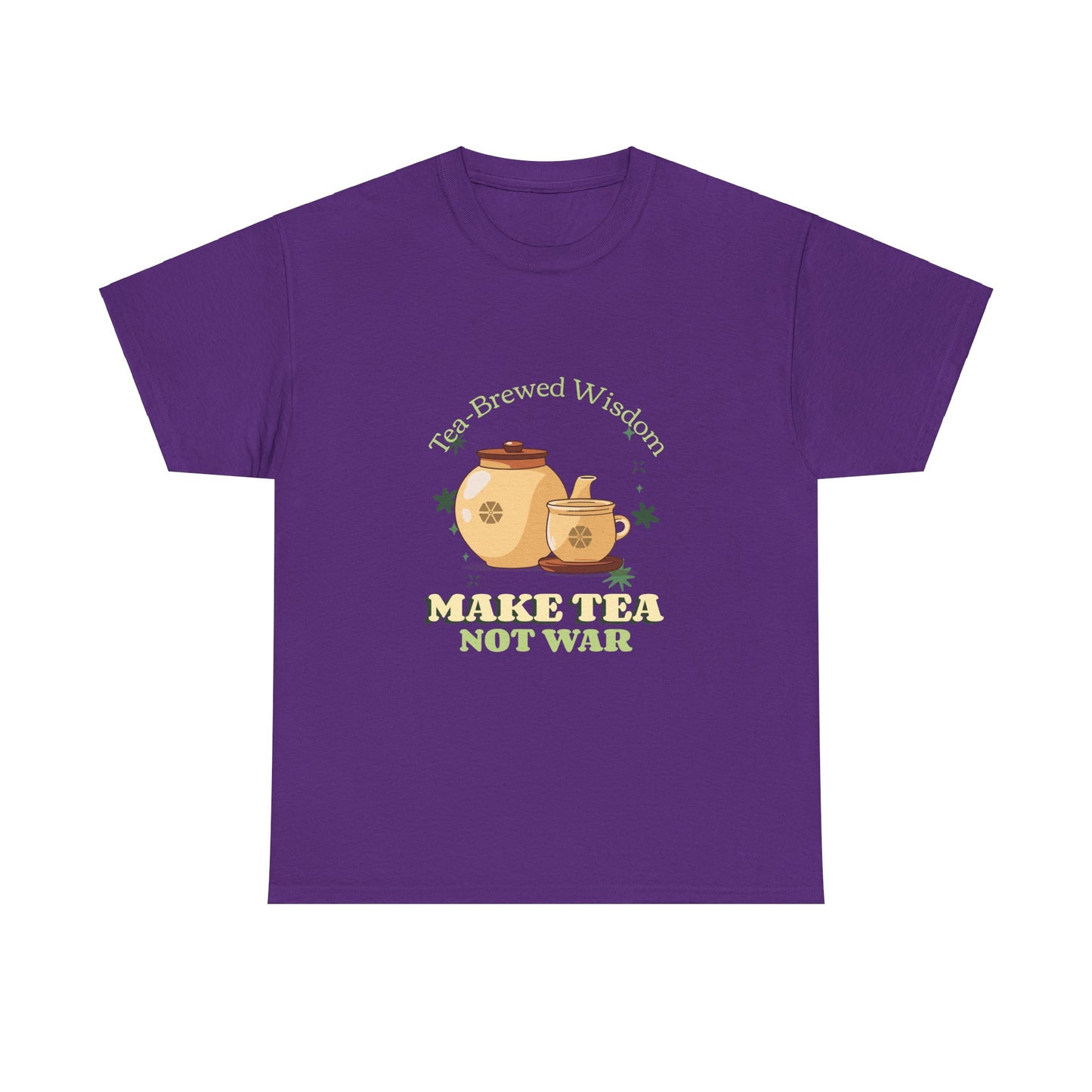 "Make Tea, Not War: Wisdom Infused in Tea" | Women | Romero's