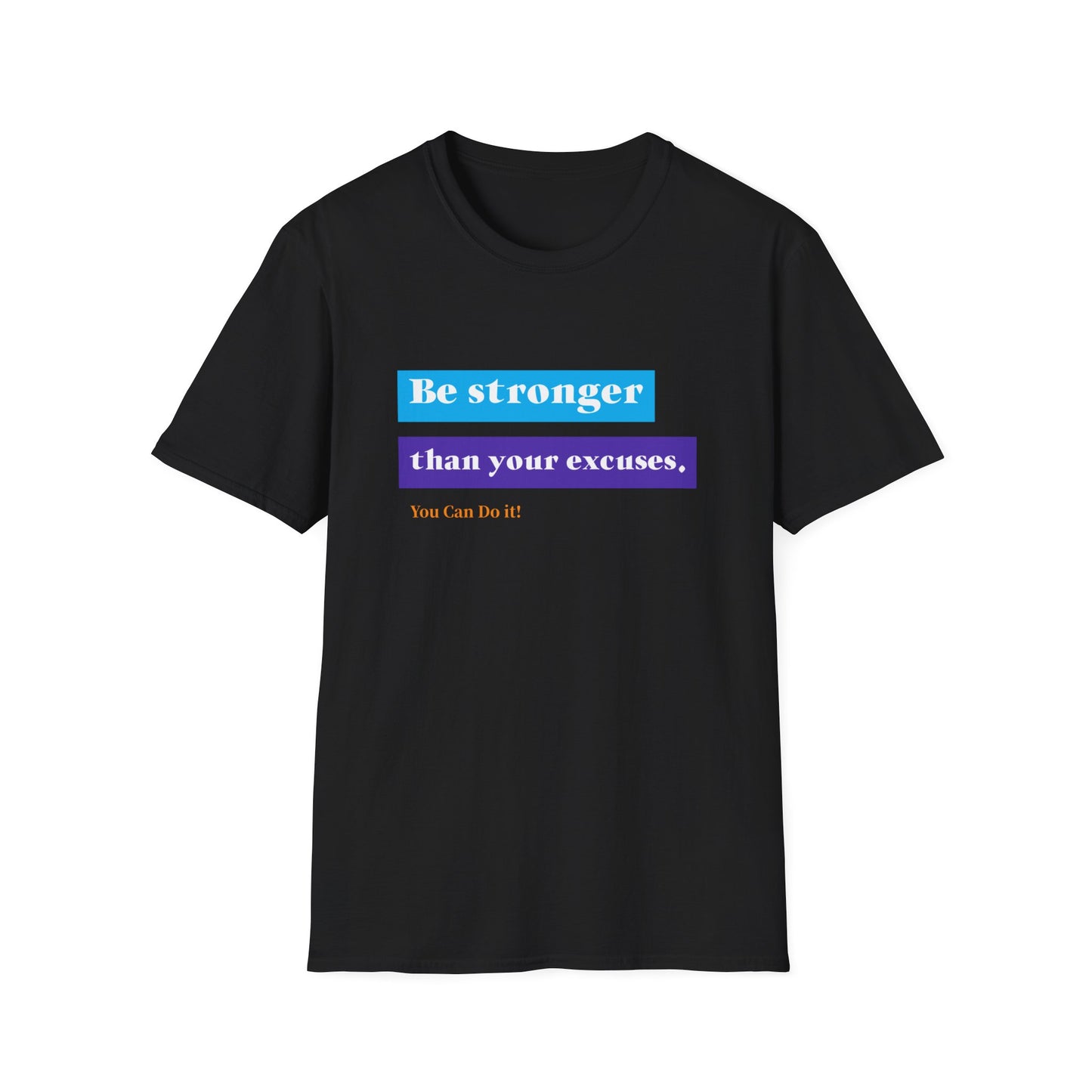"T-shirt 'Be Stronger than Your Excuses' | Man | Romero's: Estilo con Intención"