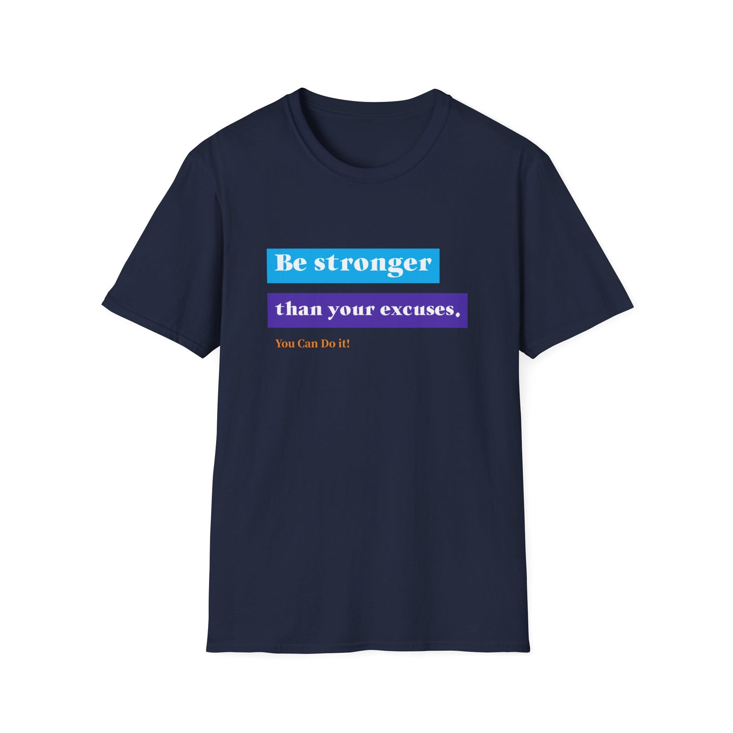 "T-shirt 'Be Stronger than Your Excuses' | Man | Romero's: Estilo con Intención"