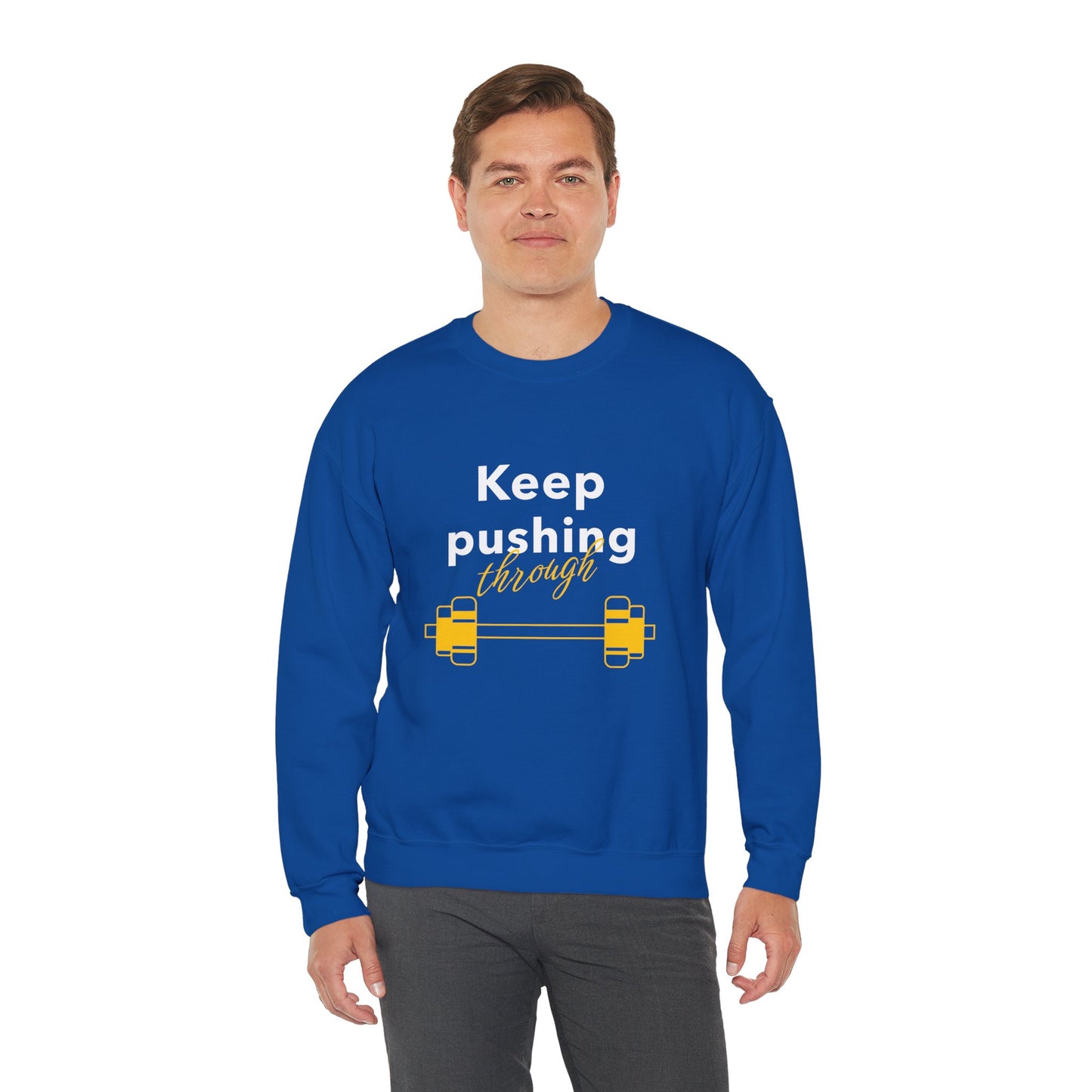Sweatshirt "Keep pushing trough" - Man