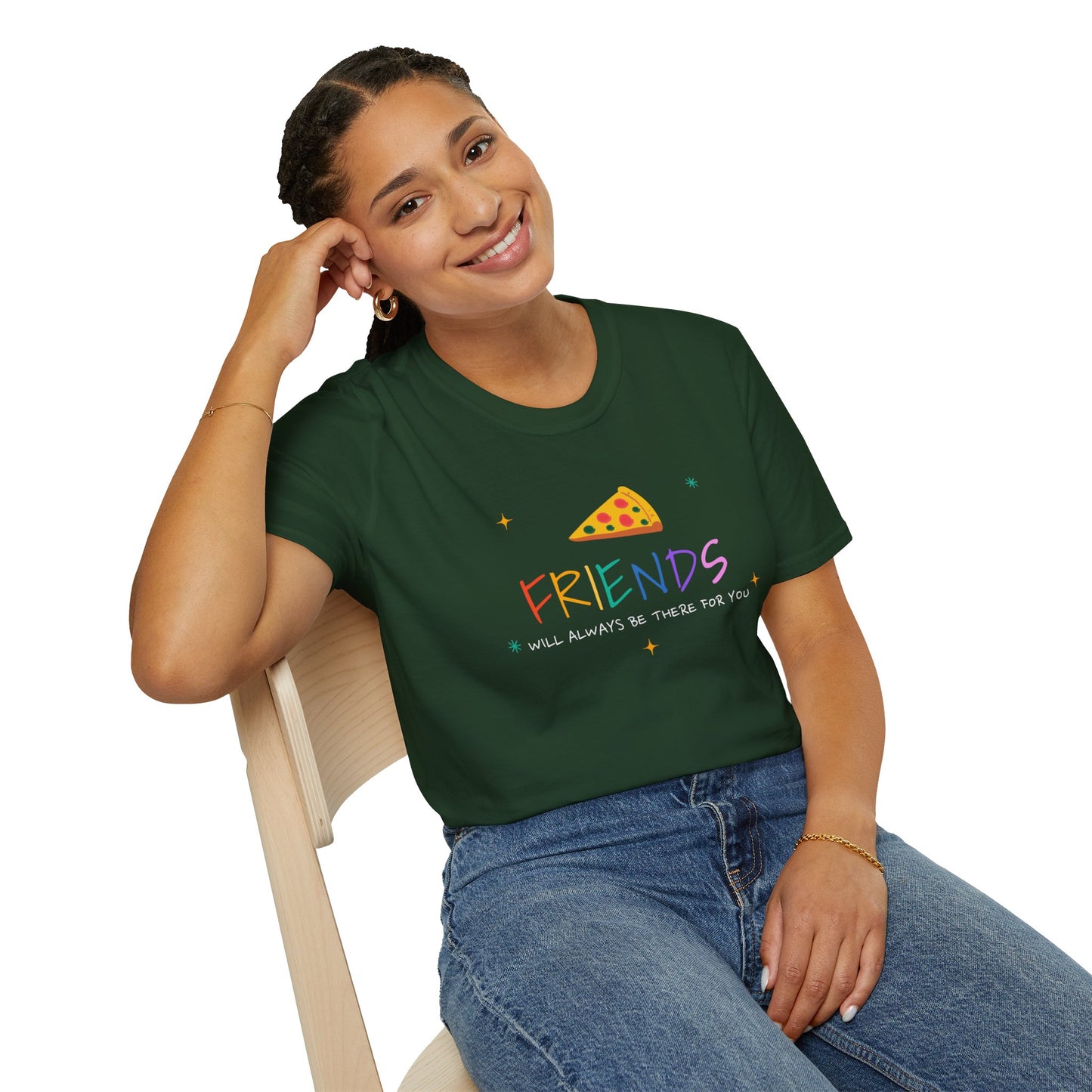 T-Shirt "Friends Will Always Be There for You"