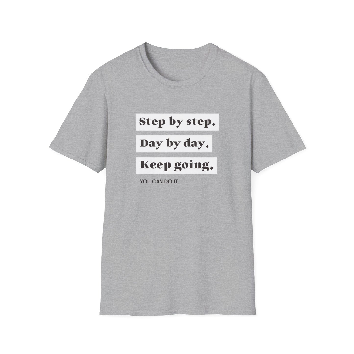 "T-shirt 'Step by Step, Day by Day, Keep Going, You Can Do It' | Woman | Romero's: Estilo con Intención"