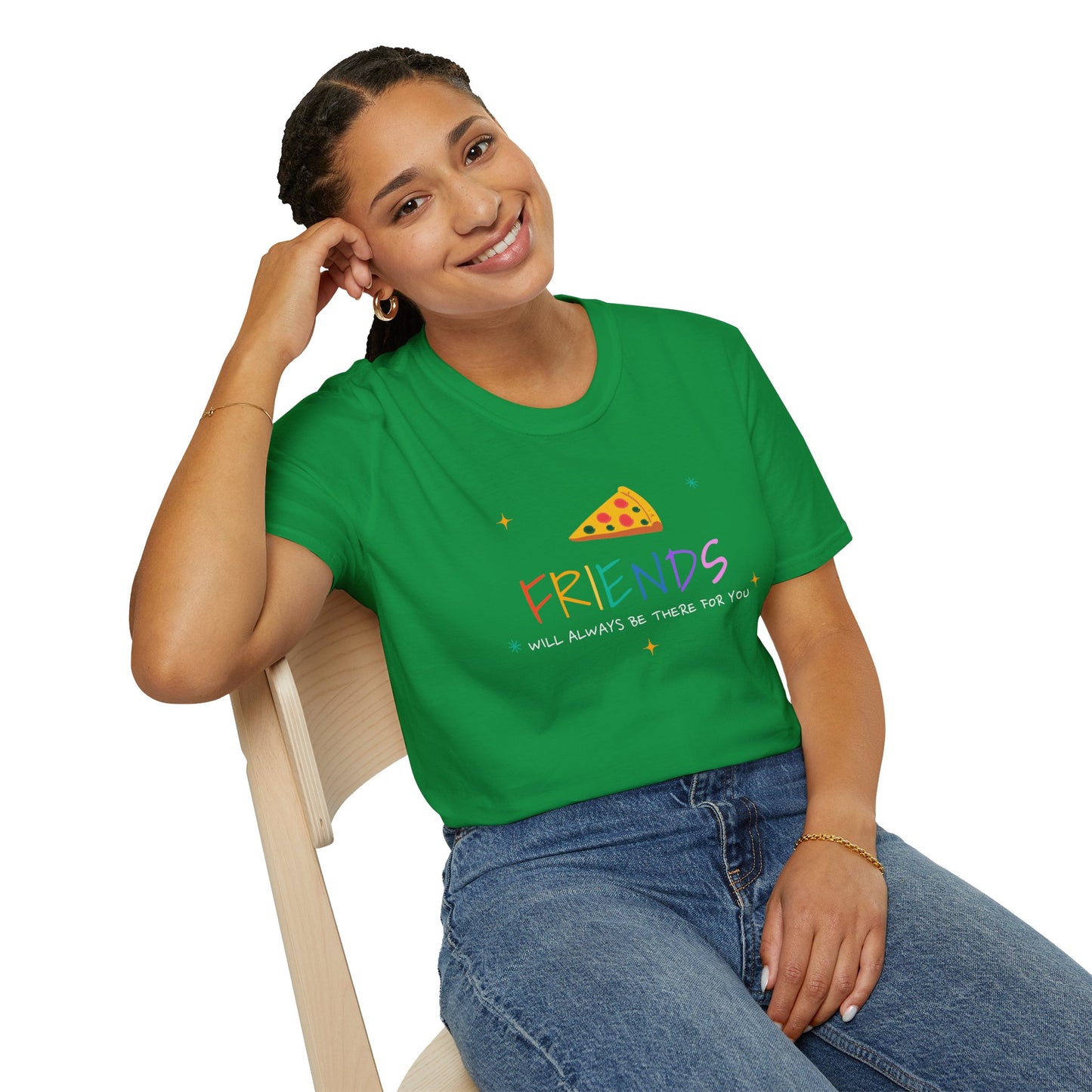 T-Shirt "Friends Will Always Be There for You"