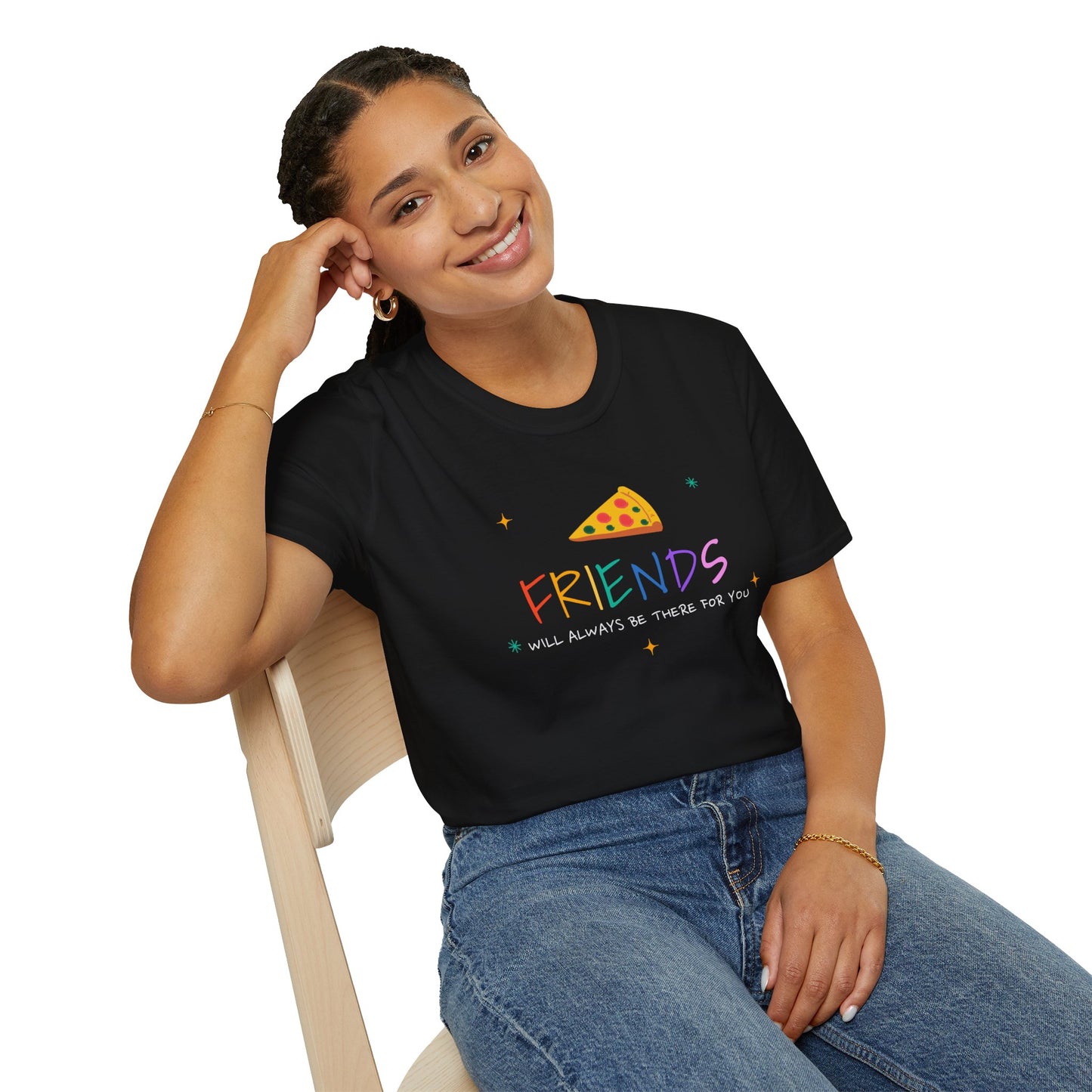 T-Shirt "Friends Will Always Be There for You"
