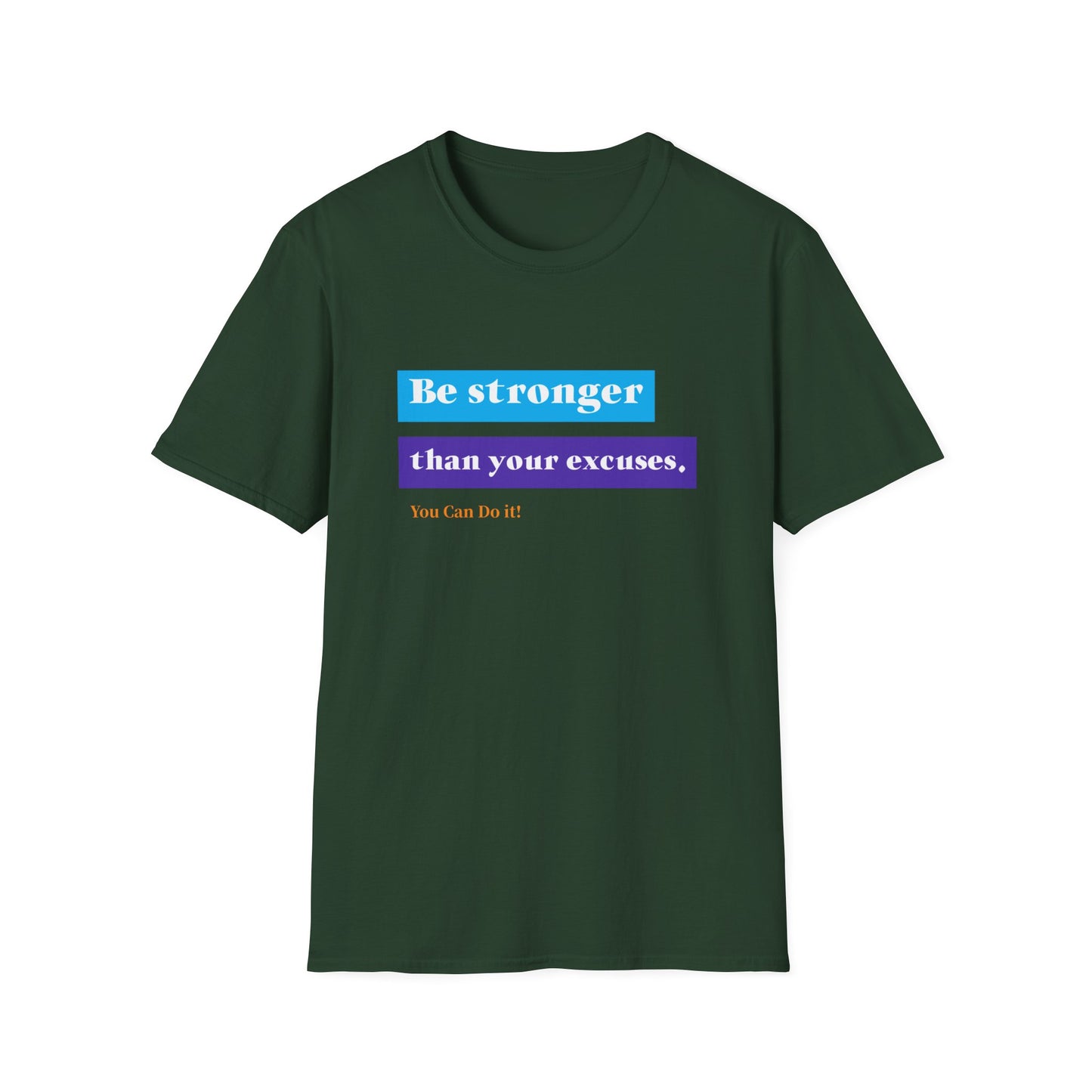 "T-shirt 'Be Stronger than Your Excuses' | Man | Romero's: Estilo con Intención"