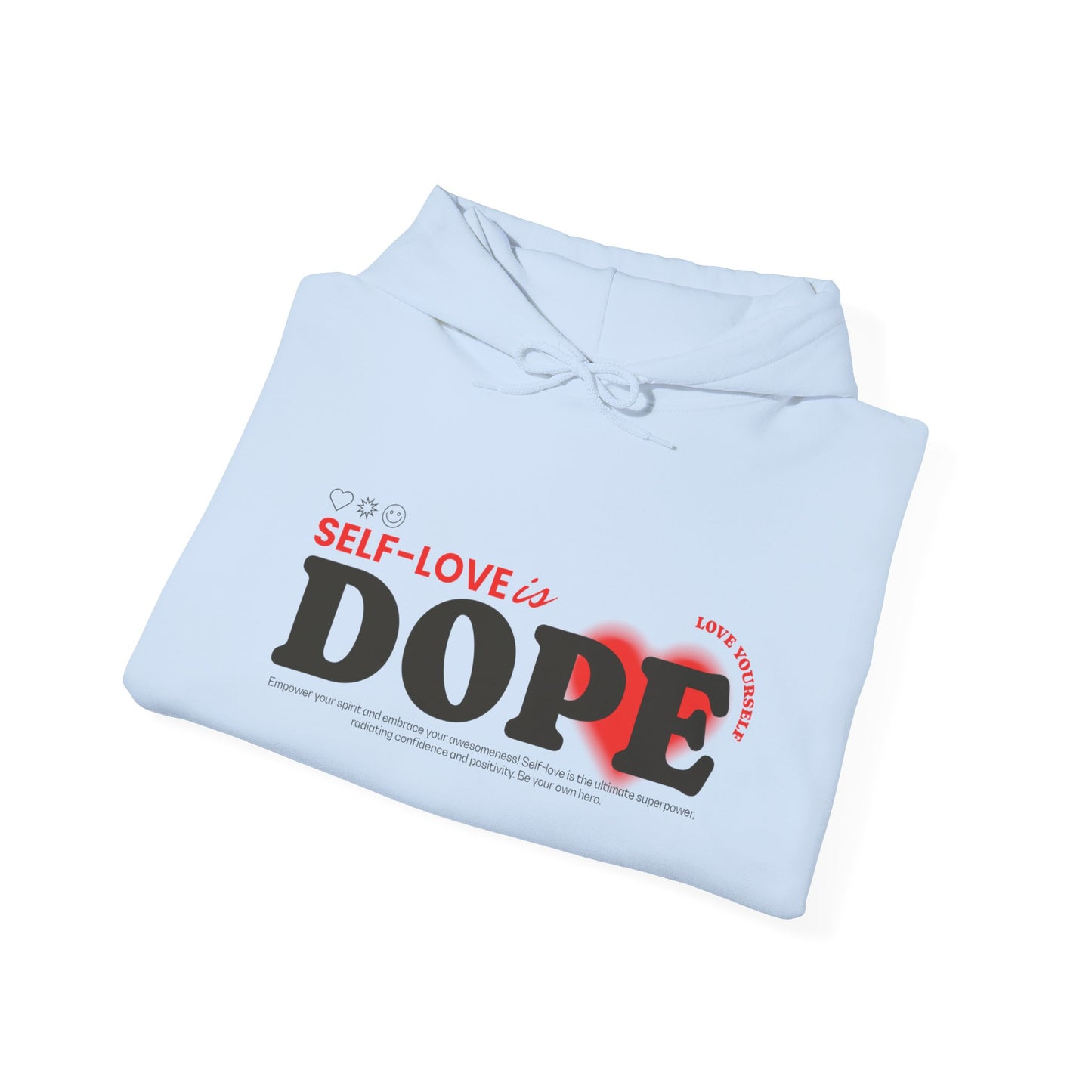 Sweatshirt con capucha "Self-love is Dope" - Women