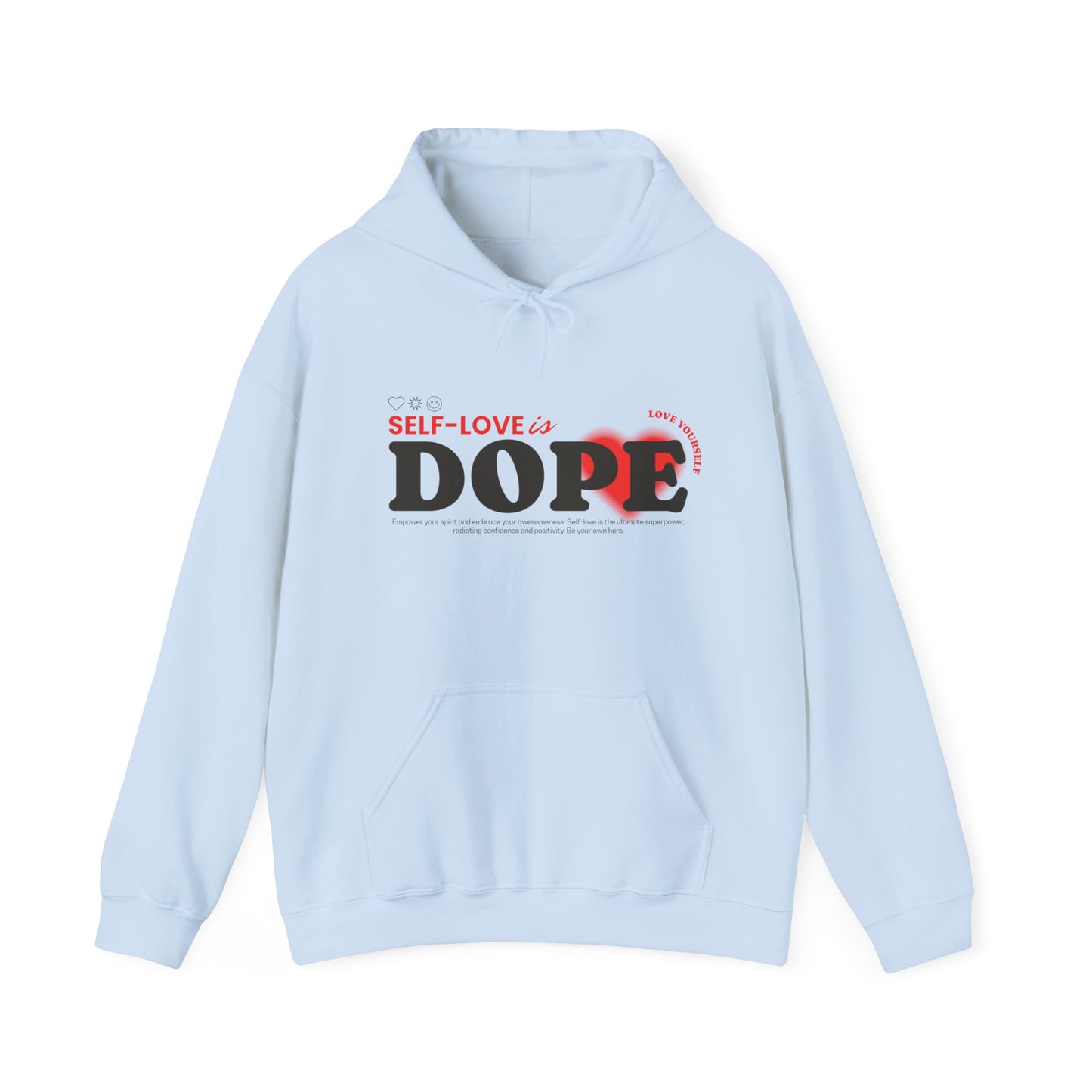 Moletom com capuz "Auto-love is Dope" - Feminino