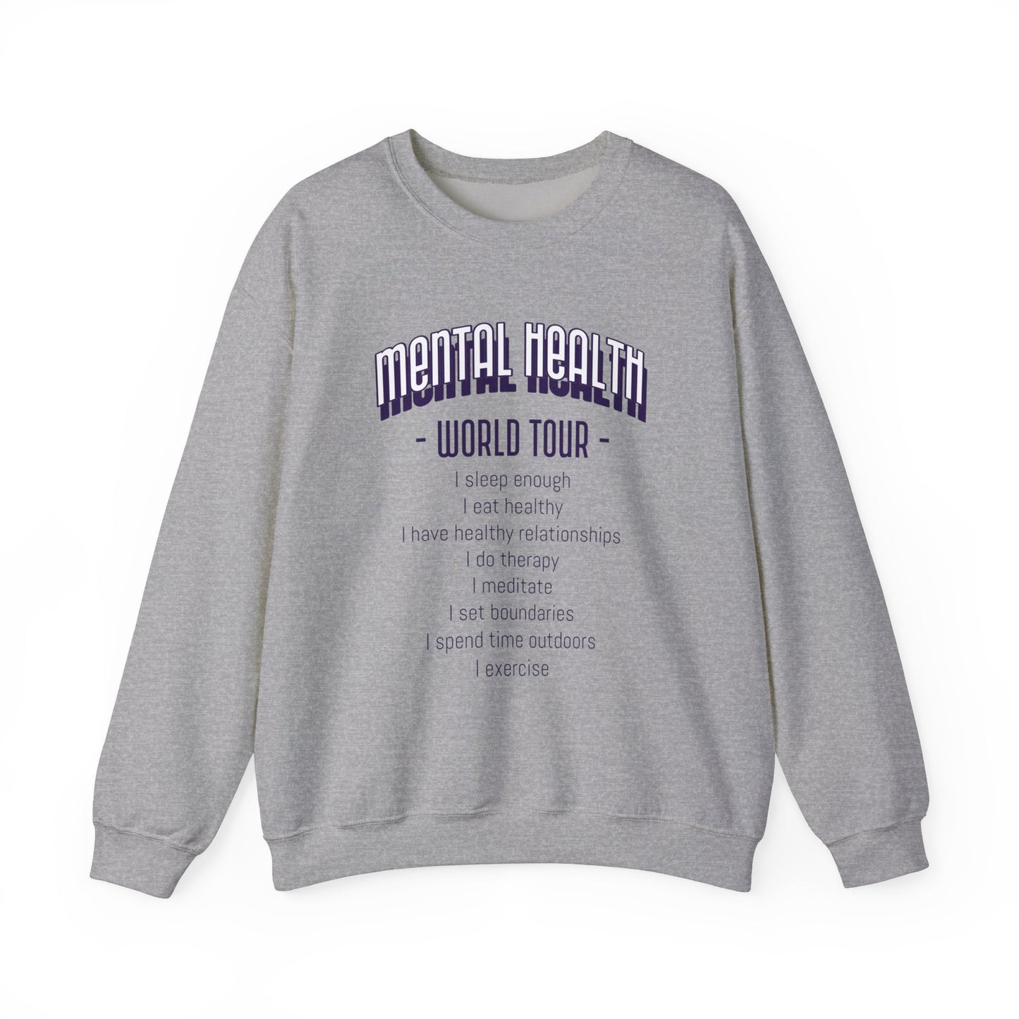 'Mental Health World Tour' Sweatshirt | Men | Romero's: Style with Purpose"