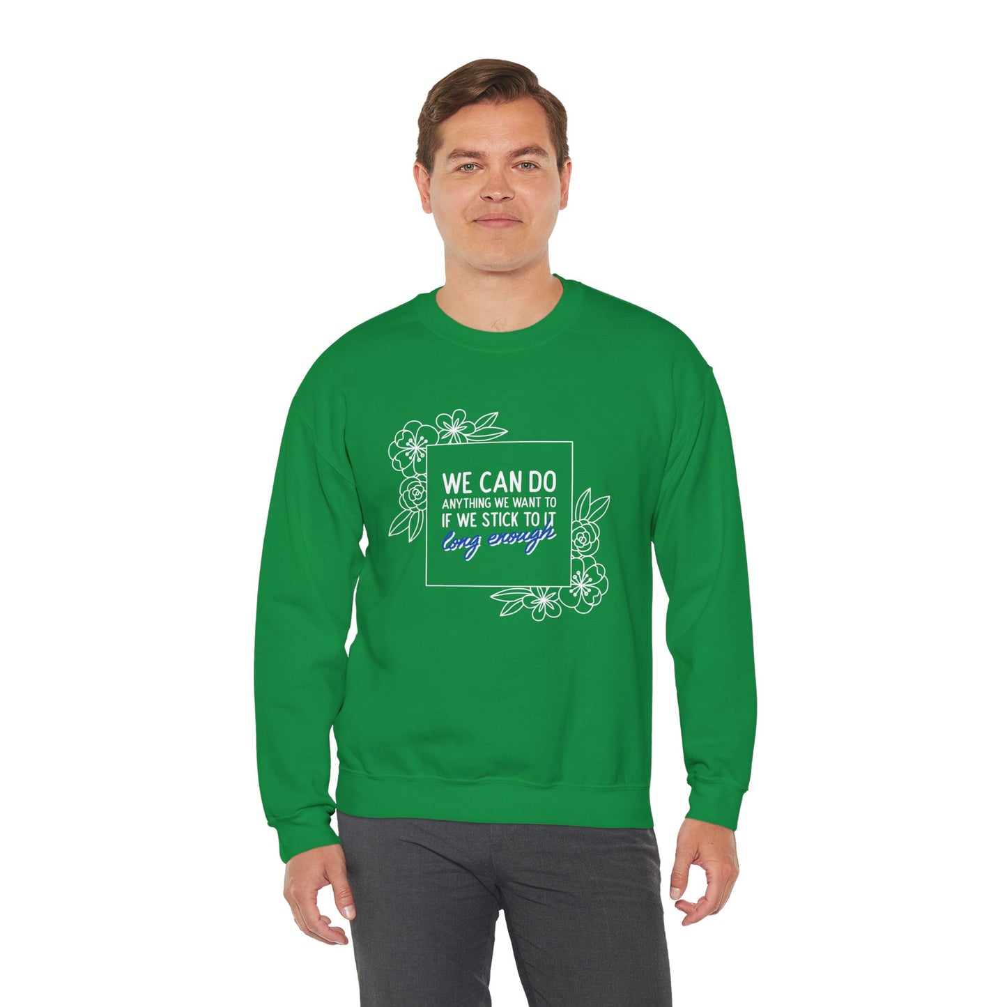 Sweatshirt 'We Can Do Anything' | Romero's: Estilo con Intención" - Men