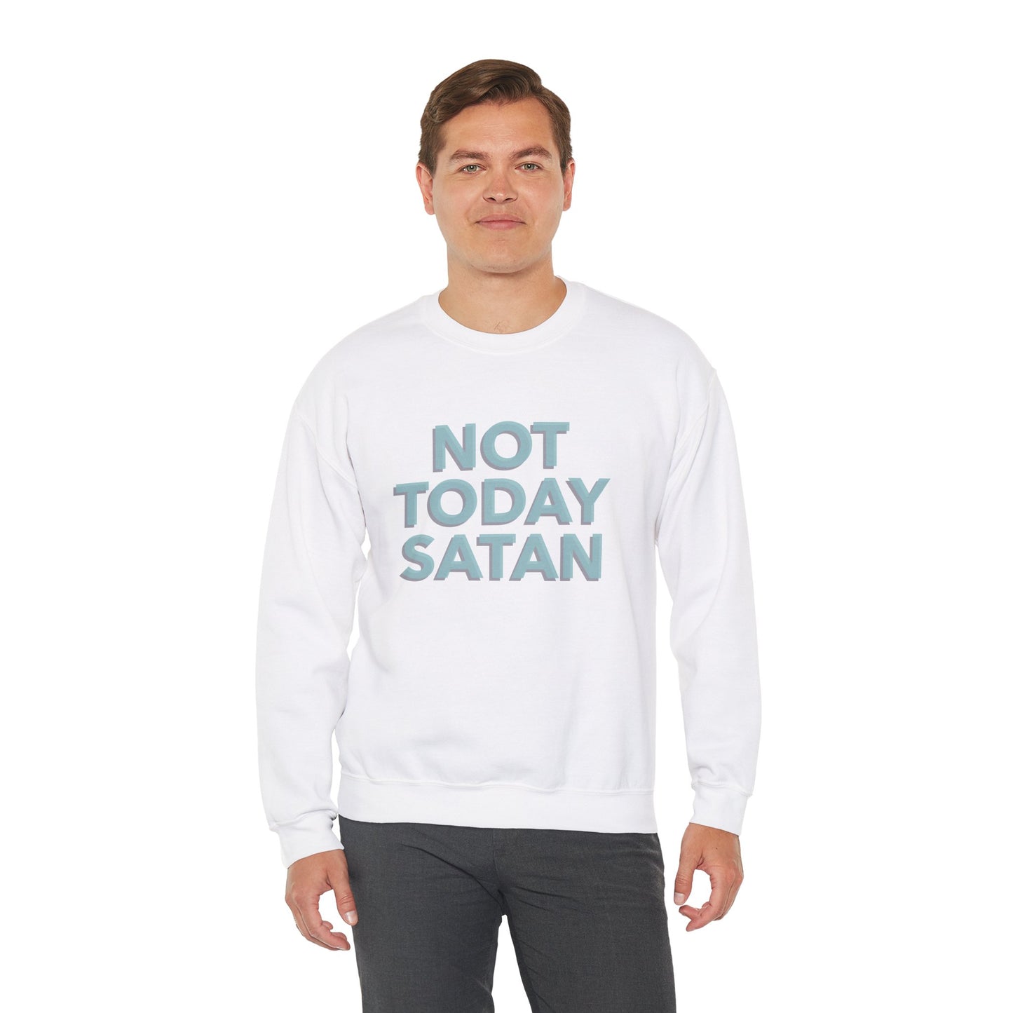 Sweatshirt "Not Today Satan" - Man