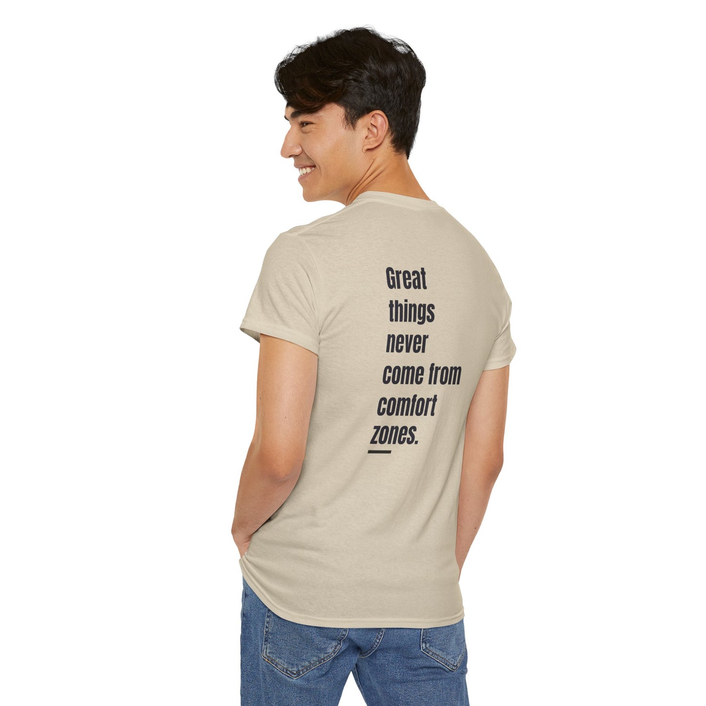 T-shirt - "Great Things Never Come from Comfort Zones" | Men | Romero's