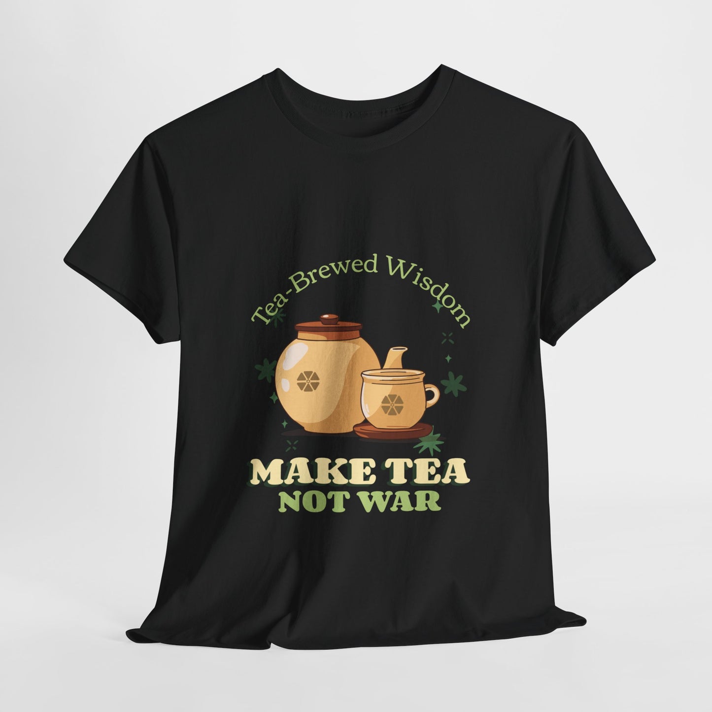 "Make Tea, Not War: Sabiduría Infundida en Té" | Men | Romero's