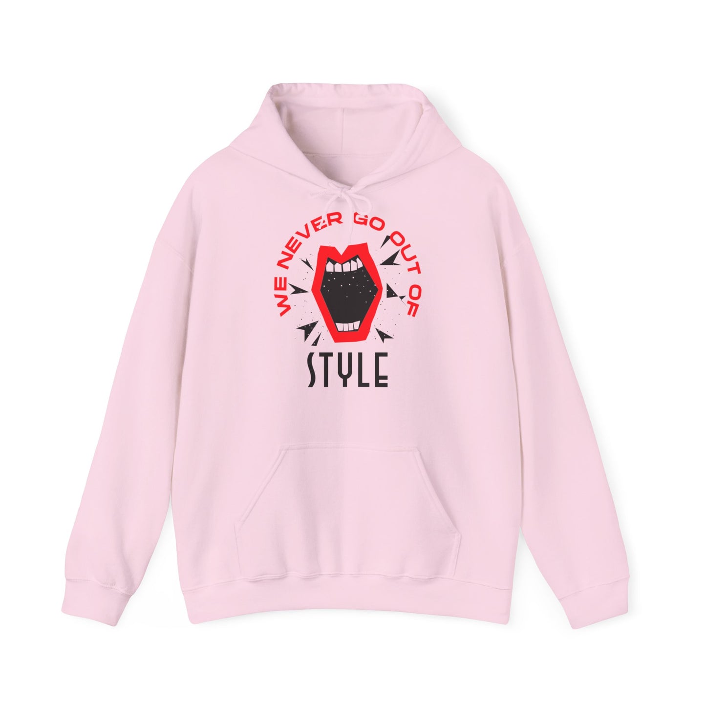 Sweatshirt "We Never Go Out of Style" -  Woman