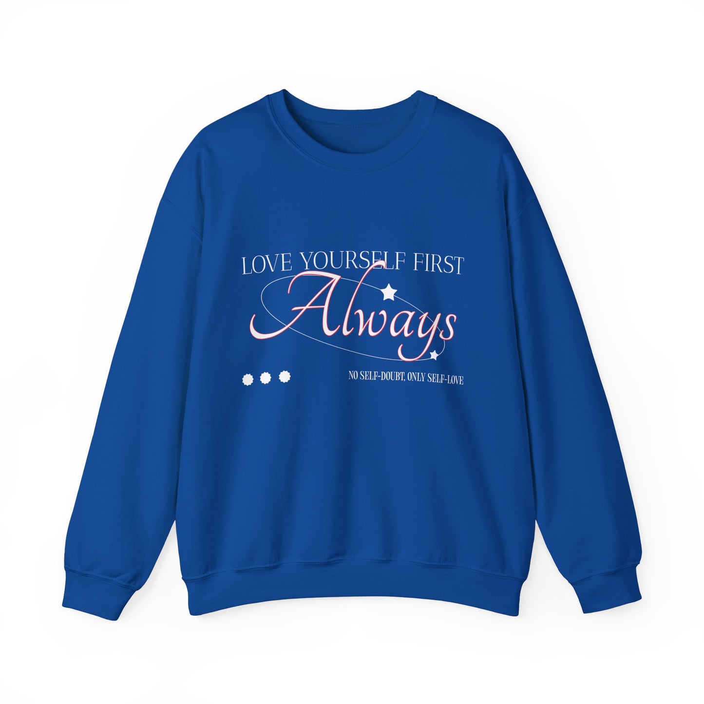 Sweatshirt "Ame-se Primeiro Sempre" - Mulher