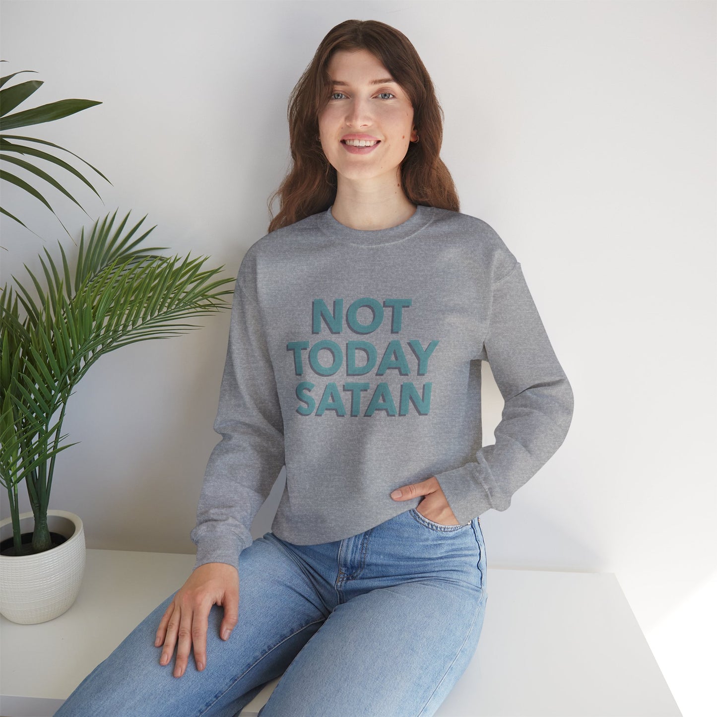 Sweatshirt "Not Today Satan" - Woman