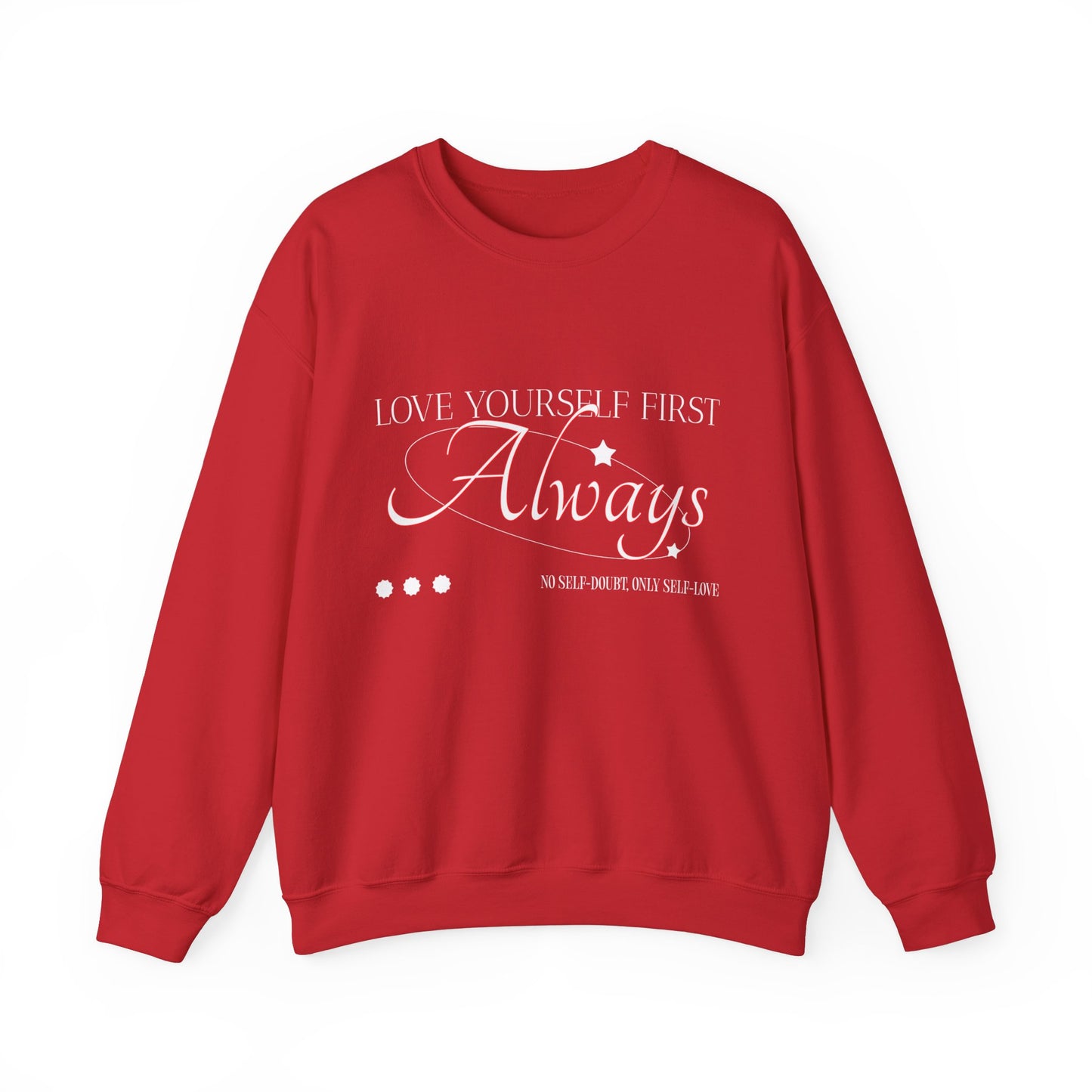 Sweatshirt "Love Yourself First Always" - Woman