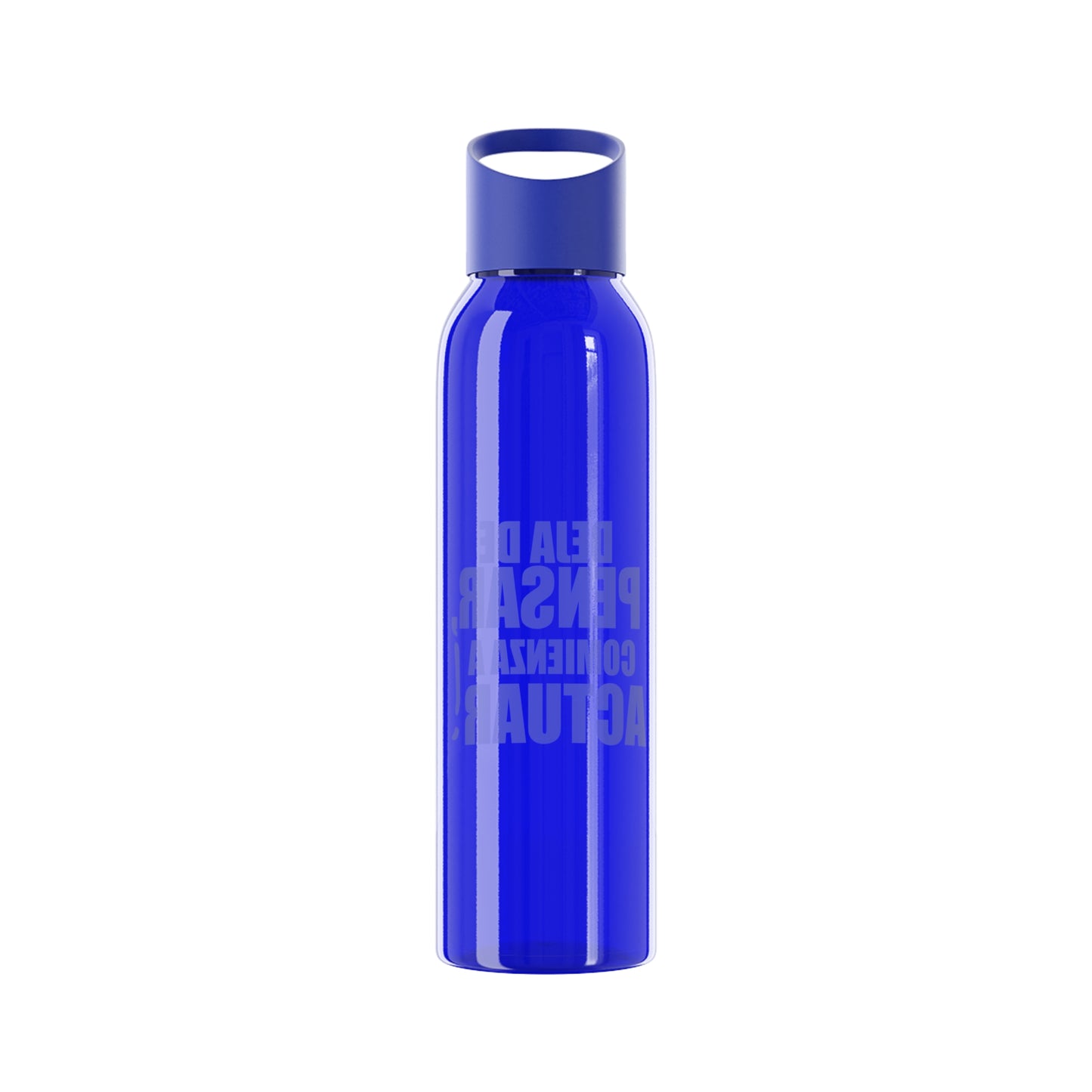 Reusable Sky Bottle - "Stop Thinking, Start Acting!"