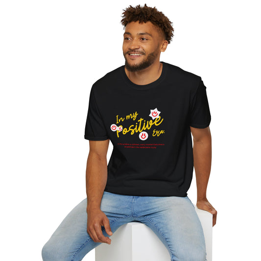 T-shirt "Em minha era positiva" | Homem | Romero