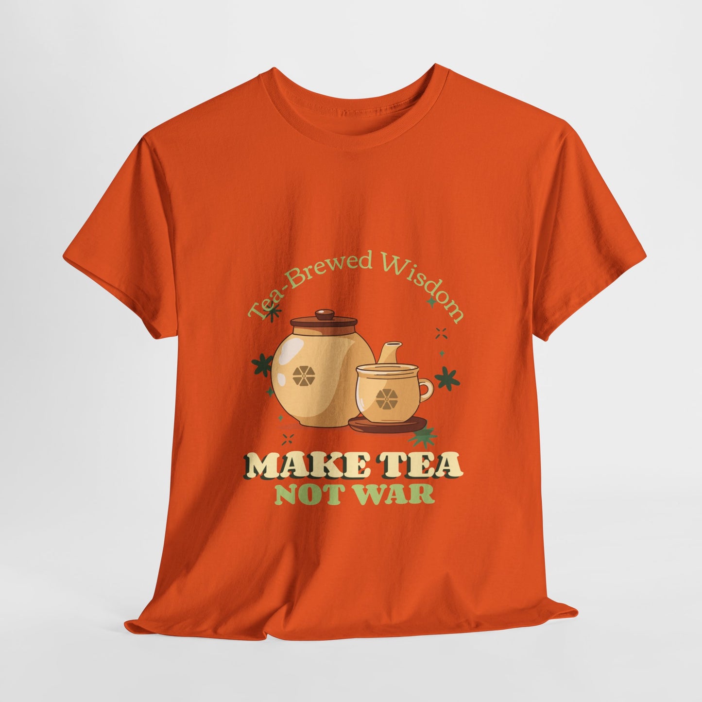 "Make Tea, Not War: Wisdom Infused in Tea" | Men | Romero's