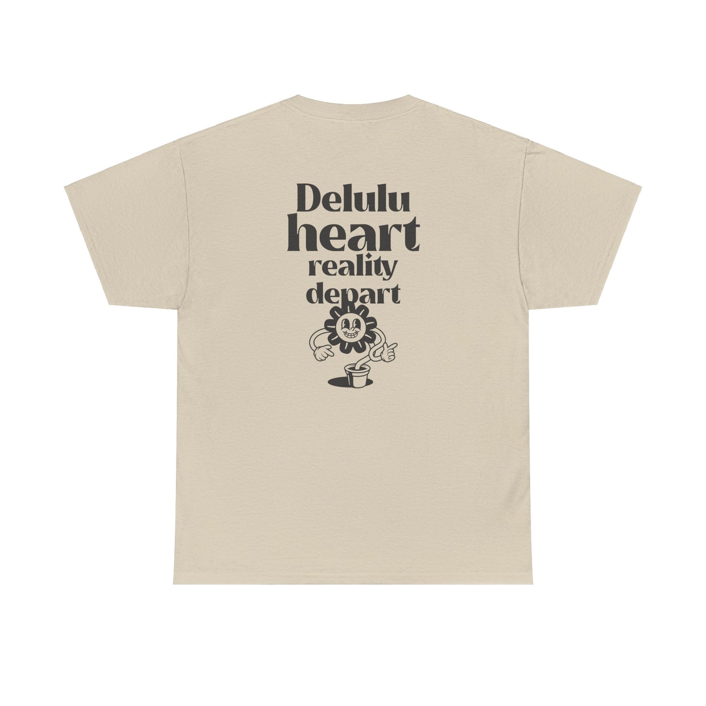 T-shirt -"Delulu Heart, Reality Depart" - Men - Romero's