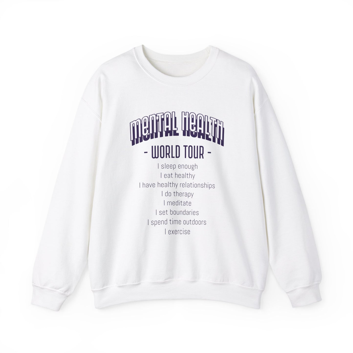 'Mental Health World Tour' Sweatshirt | Men | Romero's: Style with Purpose"