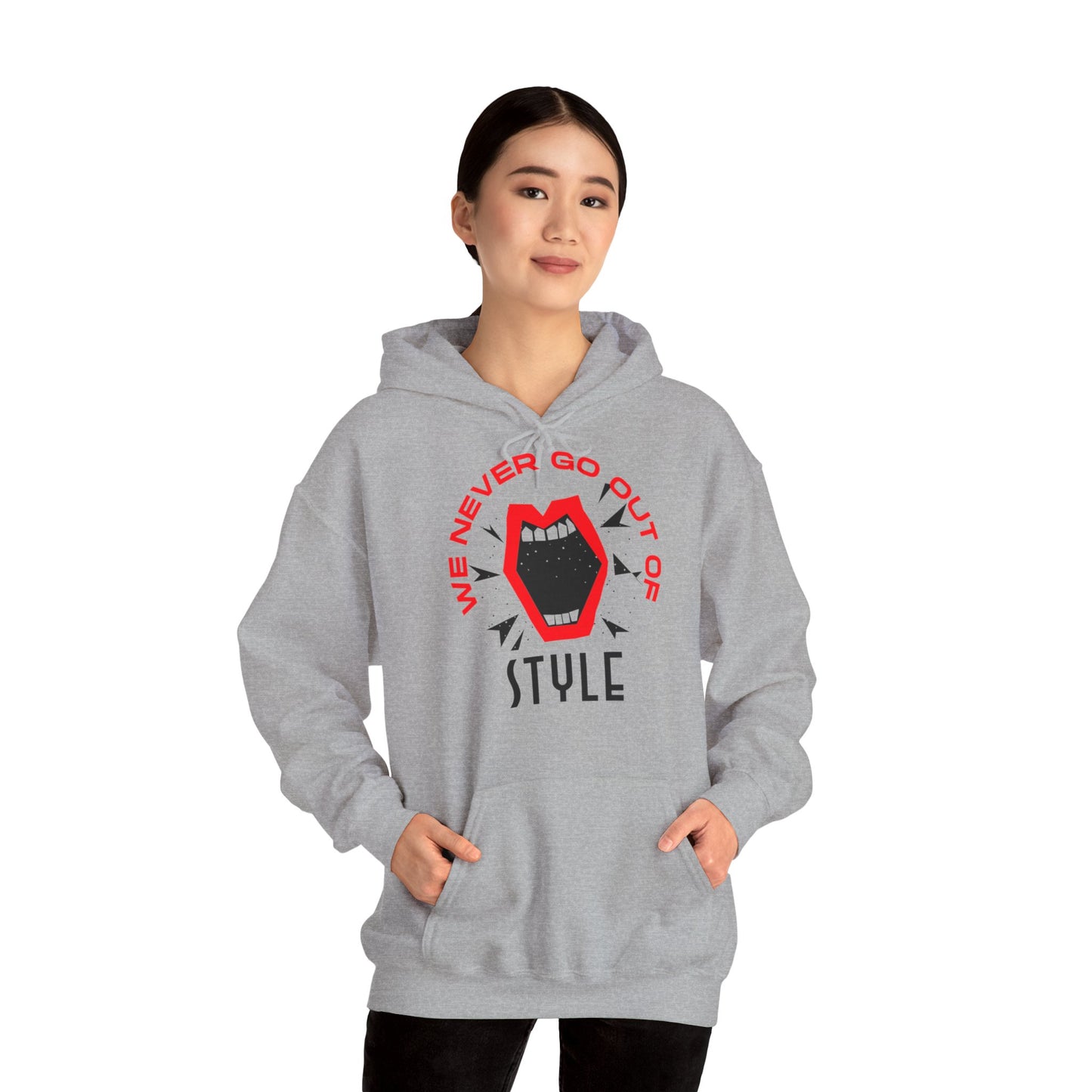 Sweatshirt "We Never Go Out of Style" - Woman