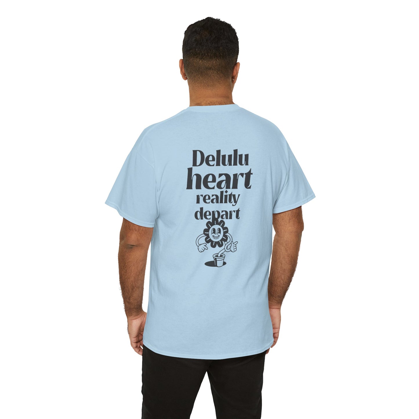 T-shirt -"Delulu Heart, Reality Depart" - Men - Romero's