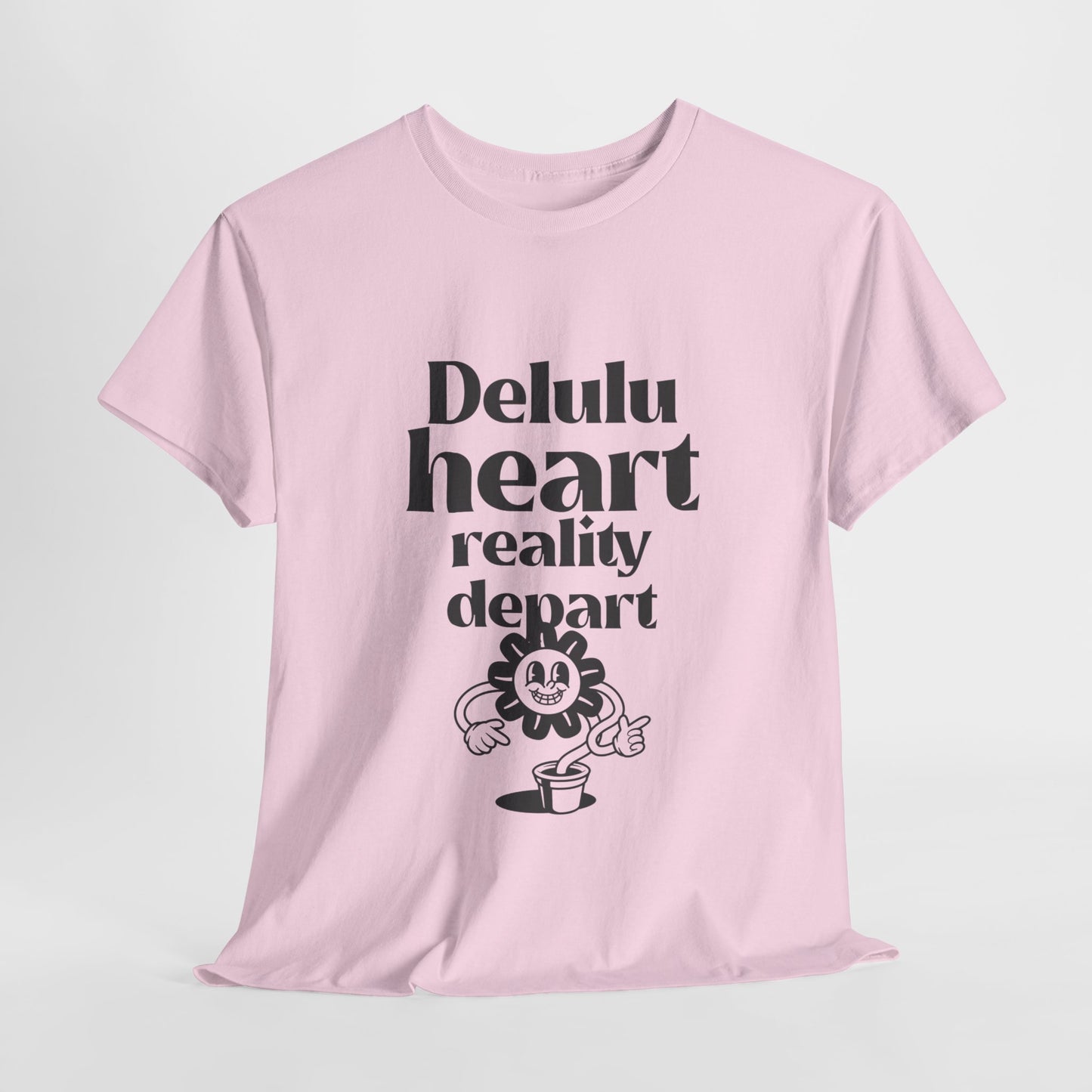 T-shirt -"Delulu Heart, Reality Depart" - Women -  Romero's