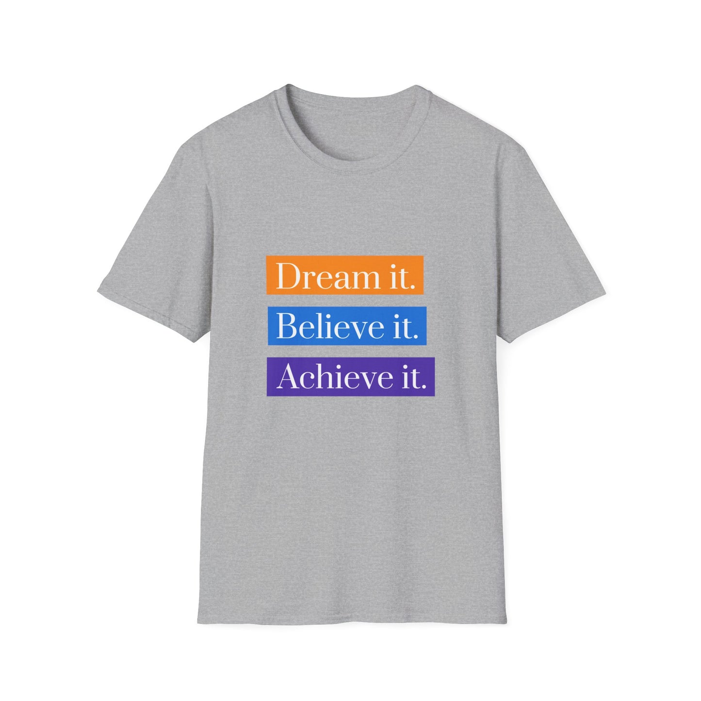 "T-shirt 'Dream it, Believe it, Achieve it' | Men | Romero's: Style with Intention"