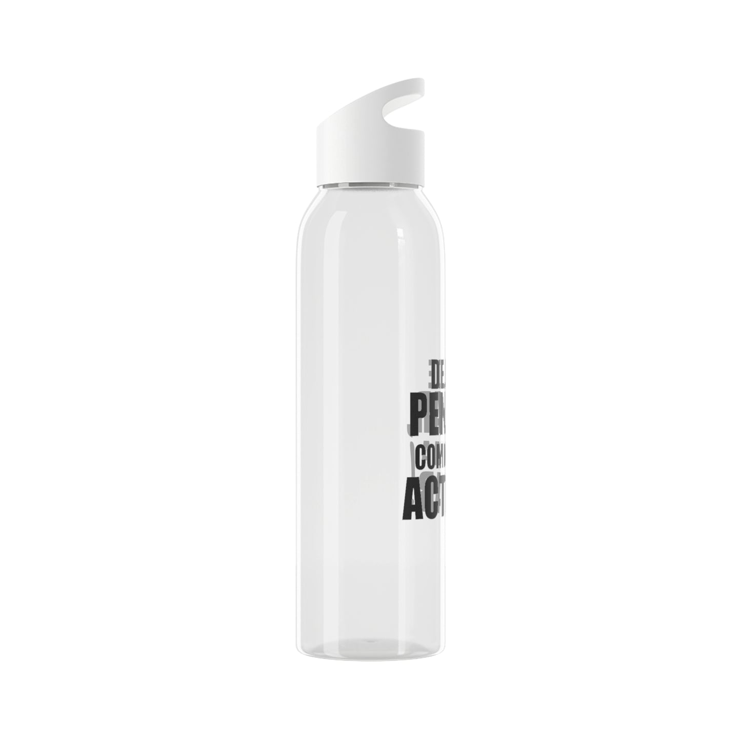 Reusable Sky Bottle - "Stop Thinking, Start Acting!"