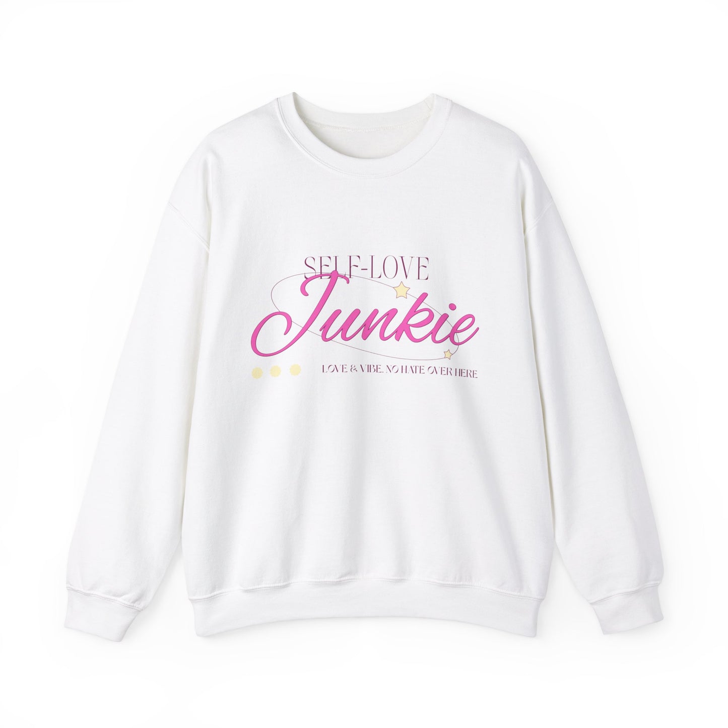 Sweatshirt "Self-Love Junkie" - Mulher