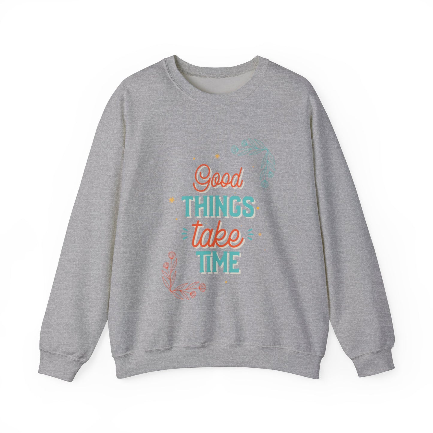 Sweatshirt 'Good Things Take Time' | Women | Romero's: Estilo con Intención"