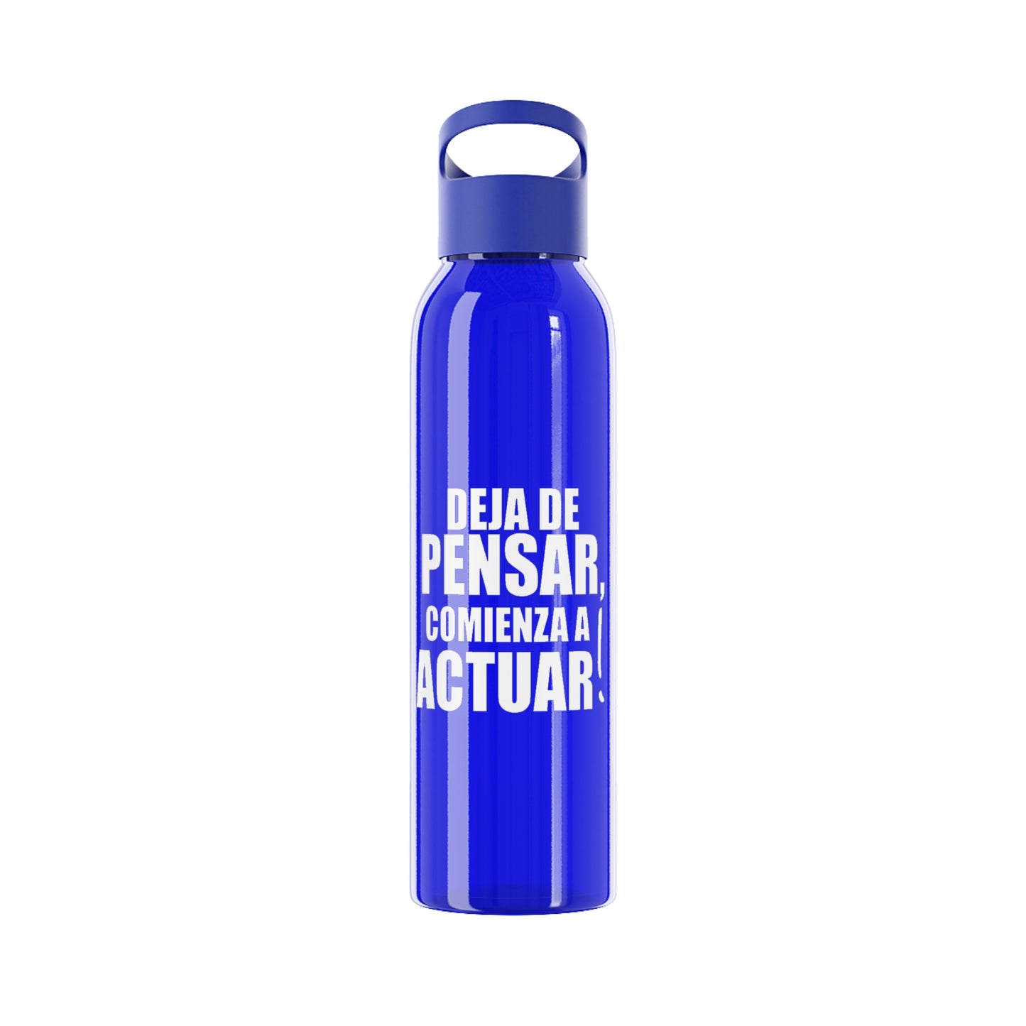 Reusable Sky Bottle - "Stop Thinking, Start Acting!"