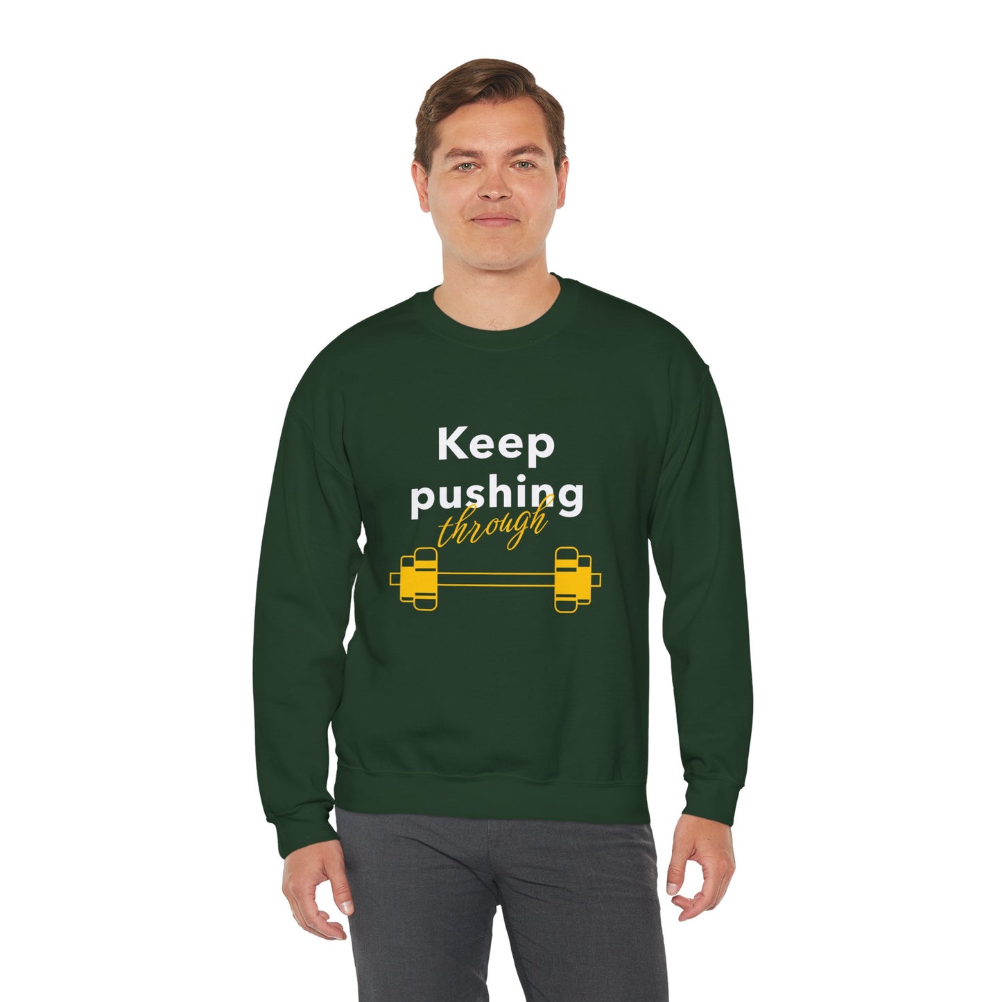 Sweatshirt "Keep pushing through" - Man