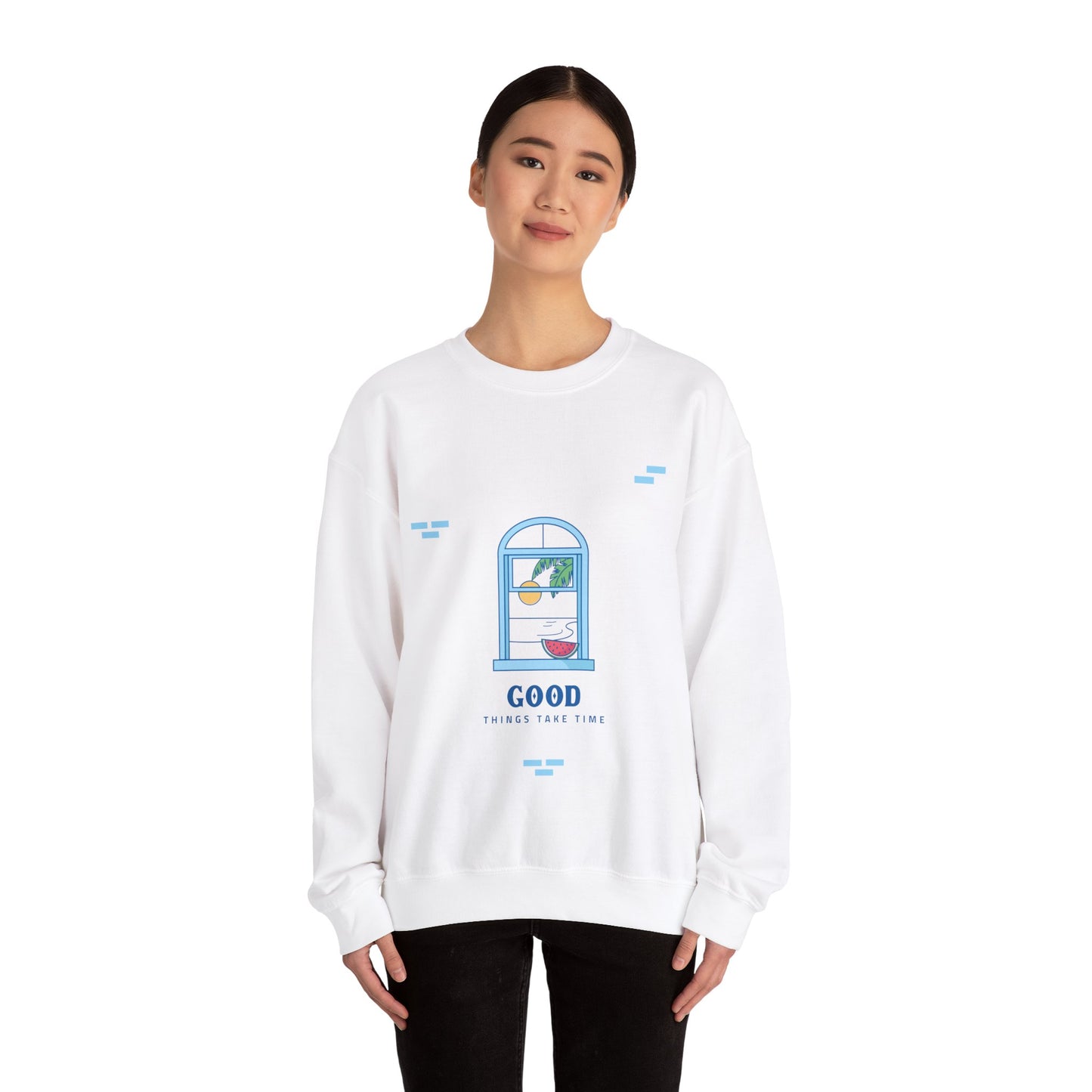 Sweatshirt  "Good Things Take Time" - Women