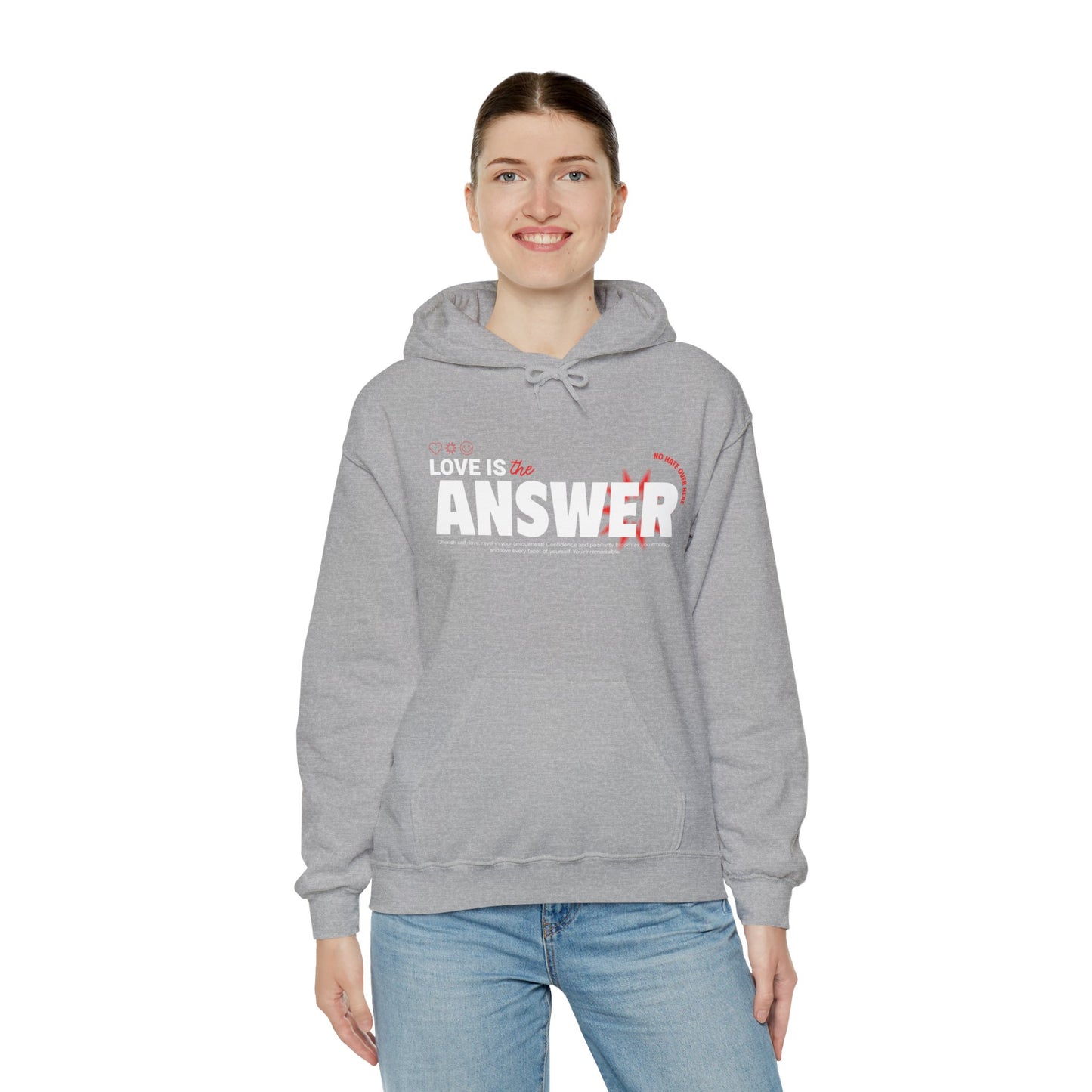 "Love is the answer" hooded sweatshirt