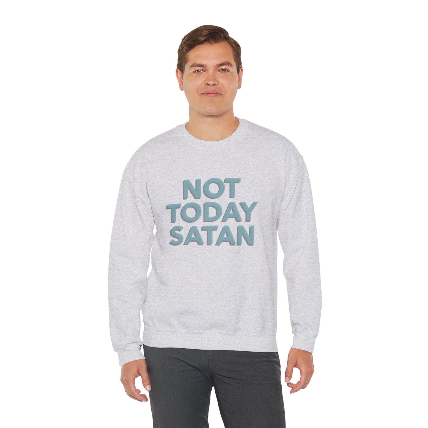 Sweatshirt "Not Today Satan" - Man