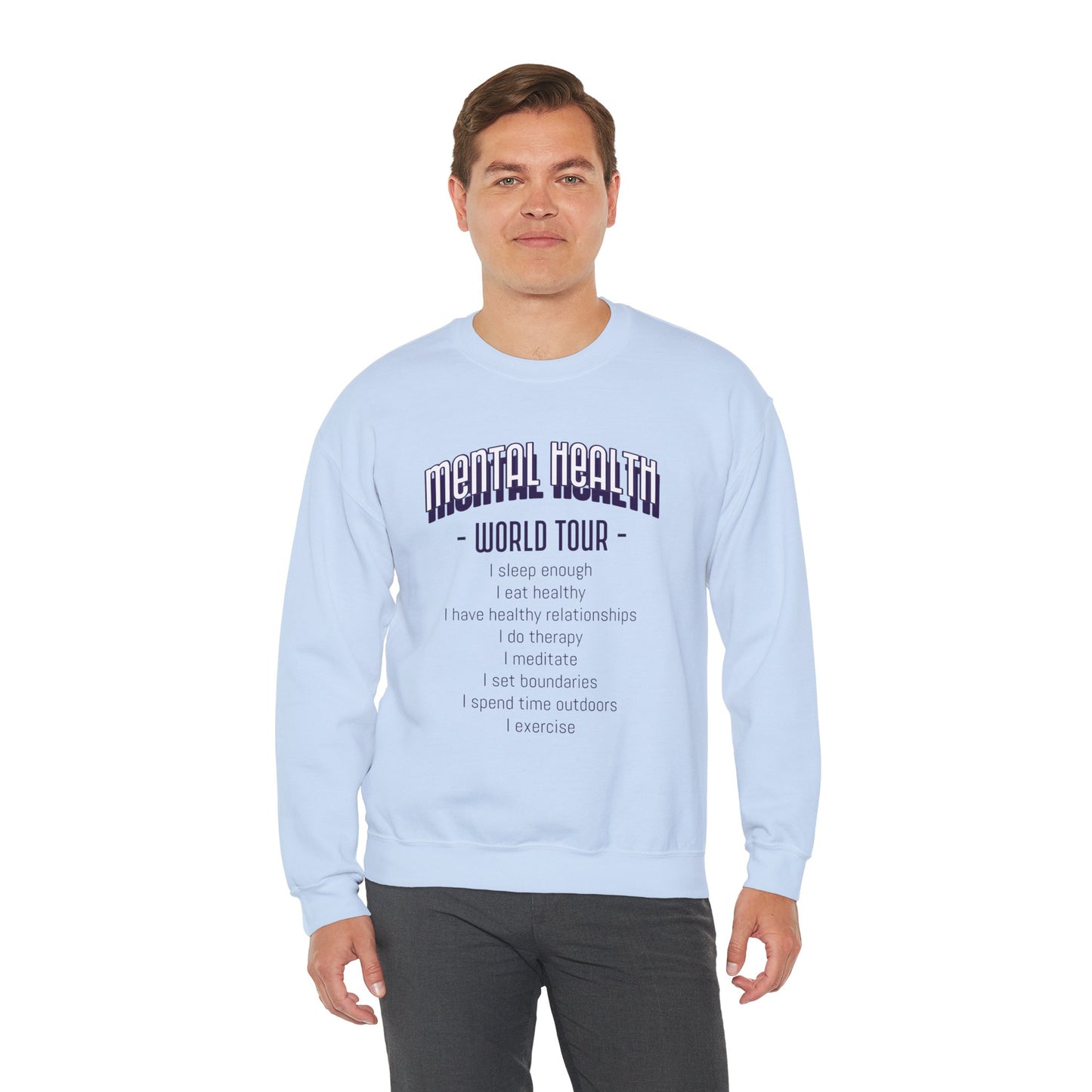 'Mental Health World Tour' Sweatshirt | Men | Romero's: Style with Purpose"