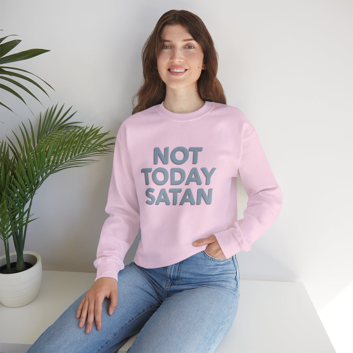 Sweatshirt "Not Today Satan" - Woman