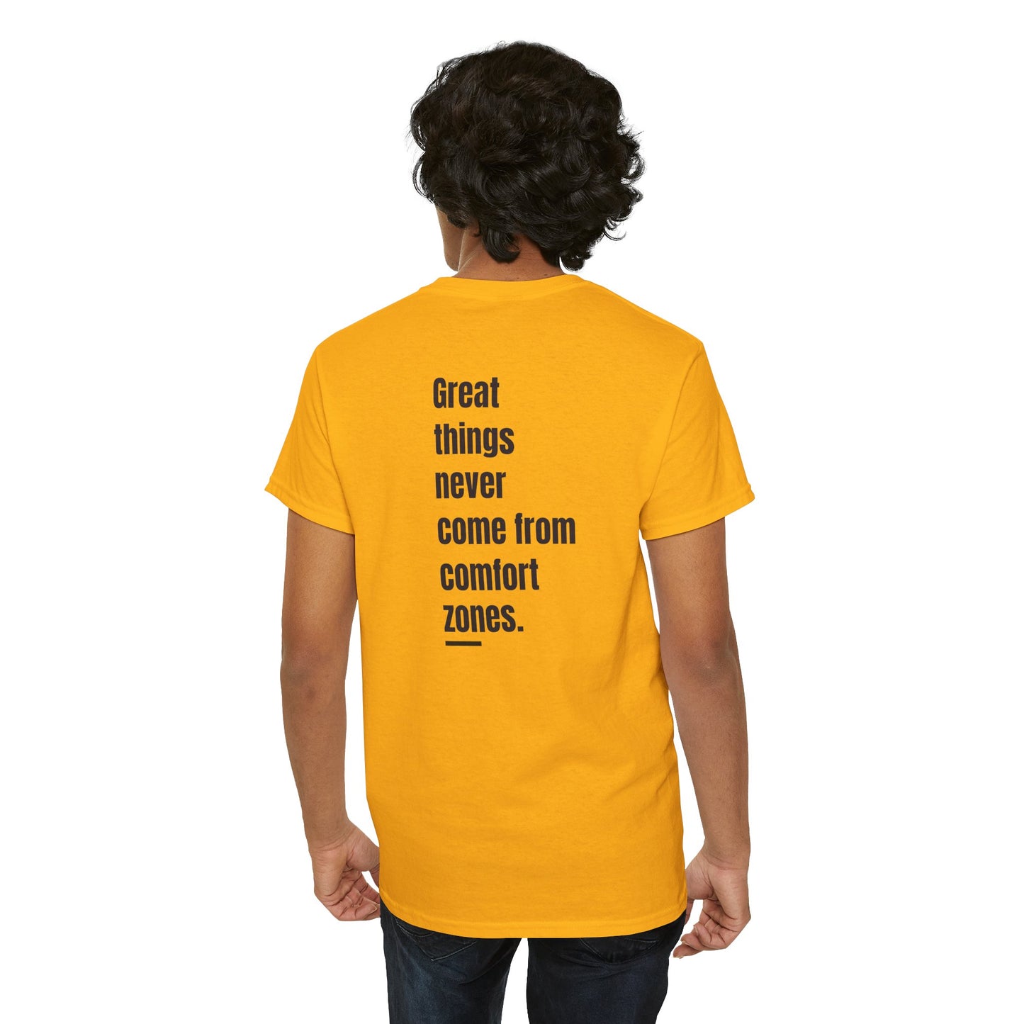 T-shirt - "Great Things Never Come from Comfort Zones" | Men | Romero's