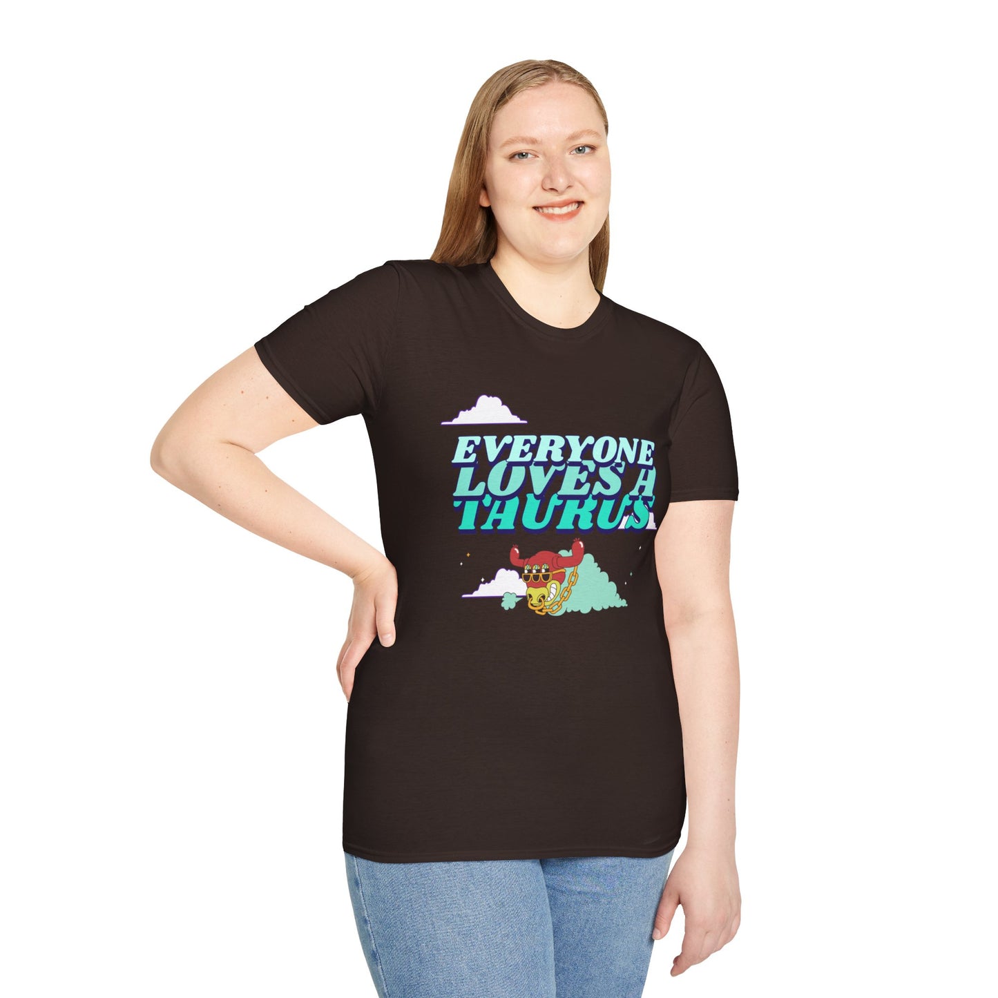 T-Shirt "Everyone loves a Taurus" | Women