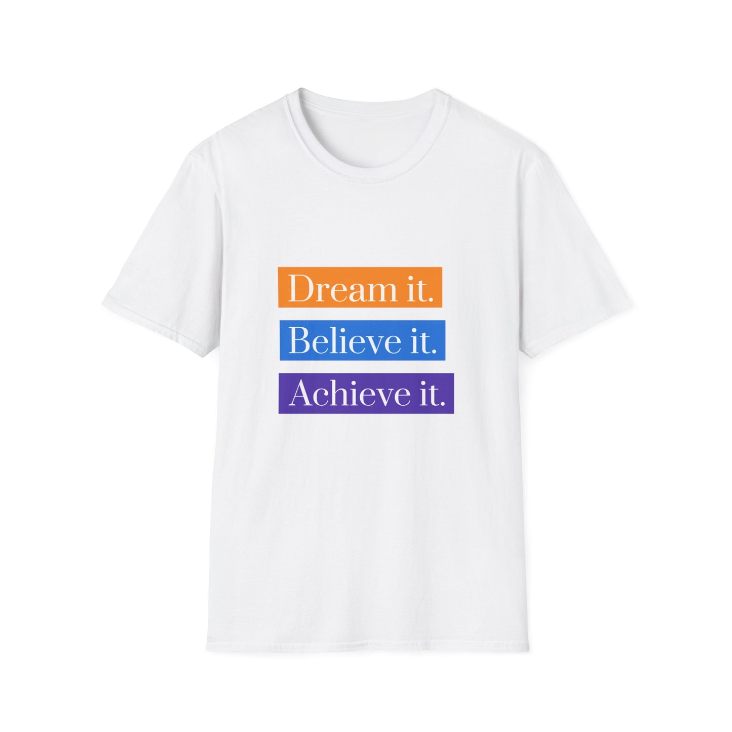 "T-shirt 'Dream it, Believe it, Achieve it' | Men | Romero's: Style with Intention"