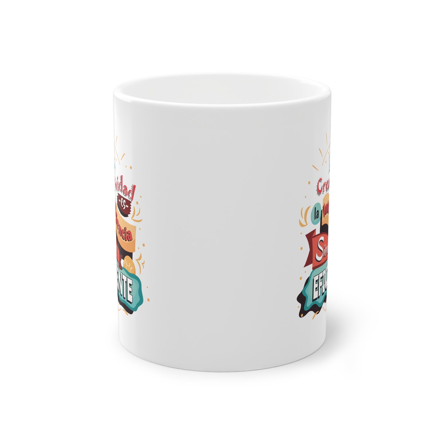 Ceramic Mug 11oz: Creativity is Intelligence Being Efficient 