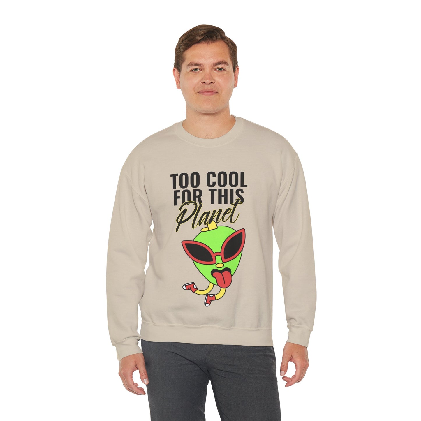 Sweatshirt "Too Cool for this Planet" - Homem