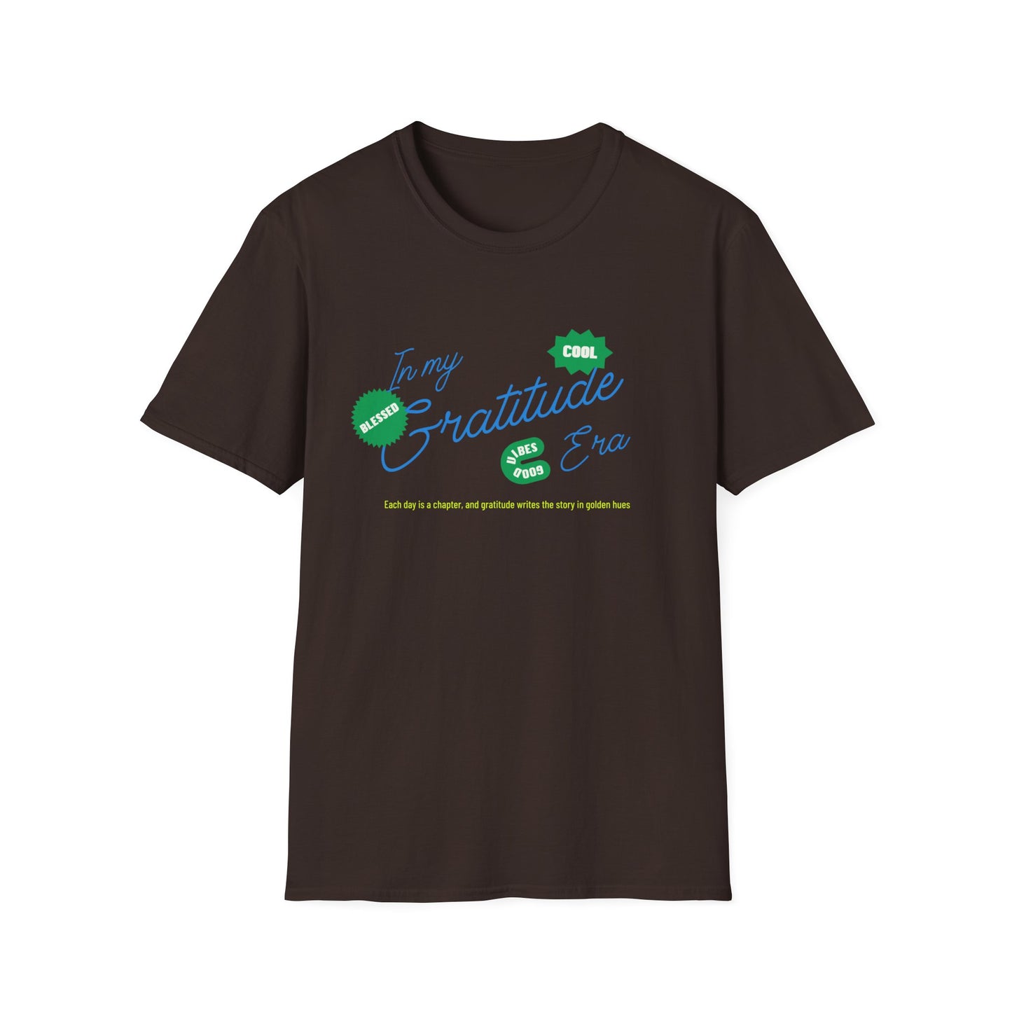 T-shirt "In My Gratitude Era" - Live Every Moment with Gratitude | Man | Romero's