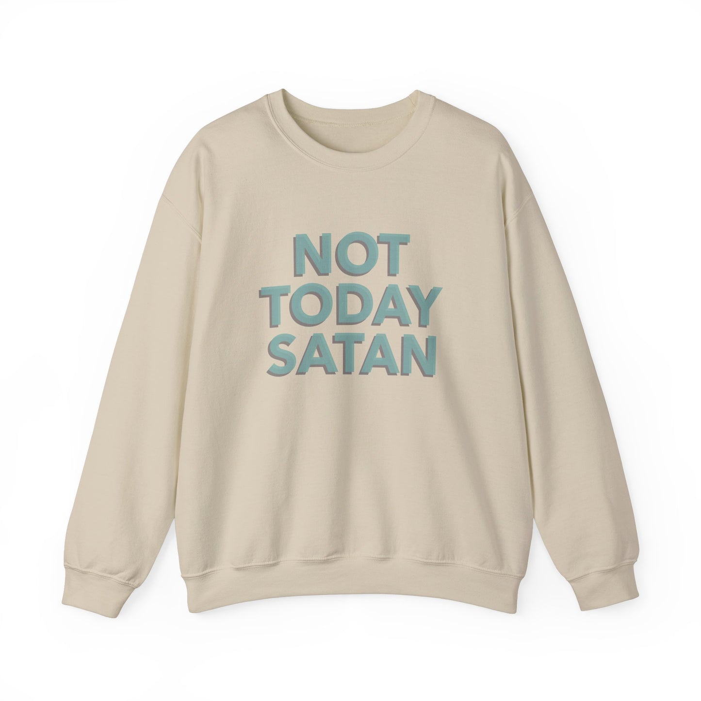 Sweatshirt "Not Today Satan" - Woman