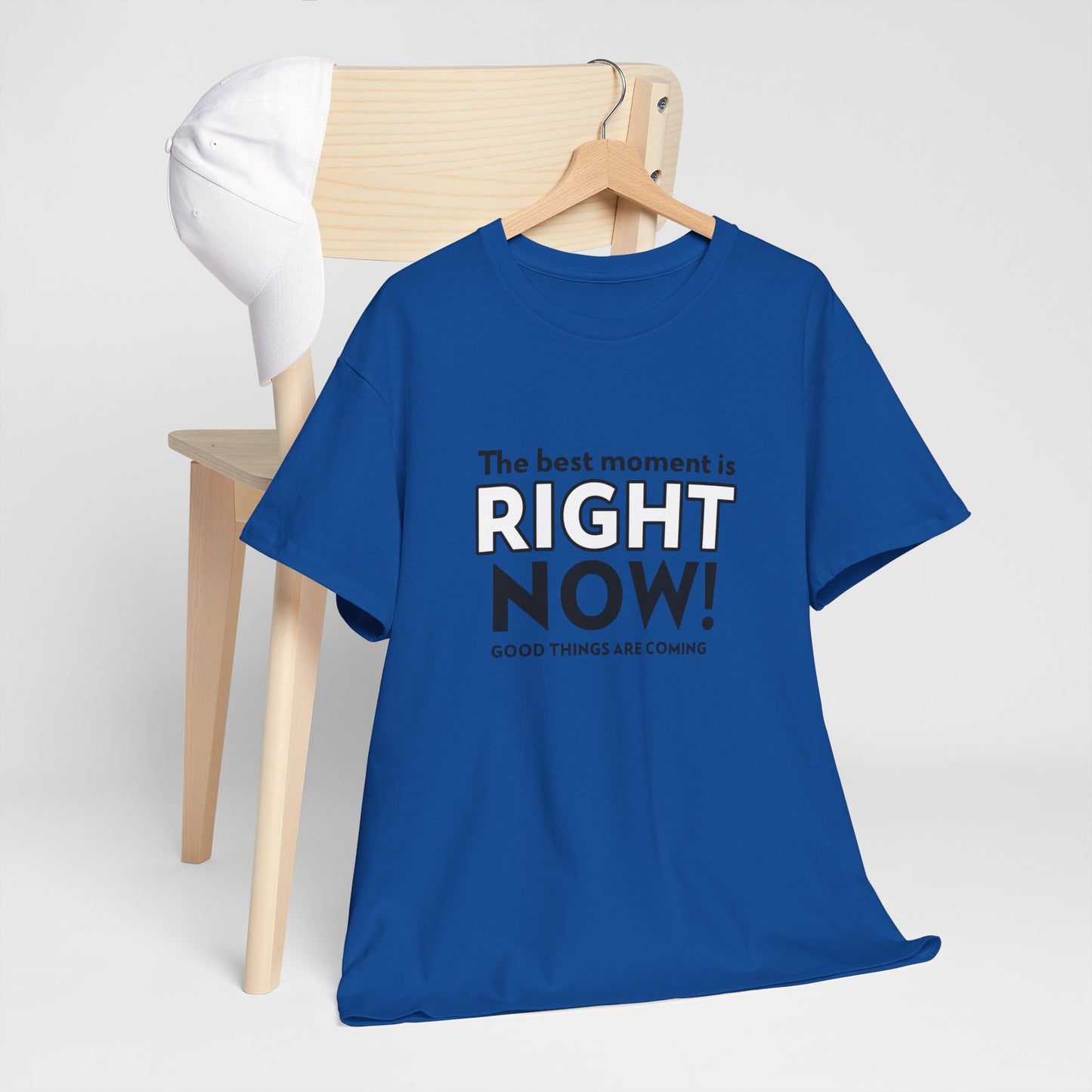 "The Best Moment is Right Now! Good Things Are Coming" Men's T-Shirt - Stay Positive with Romero's