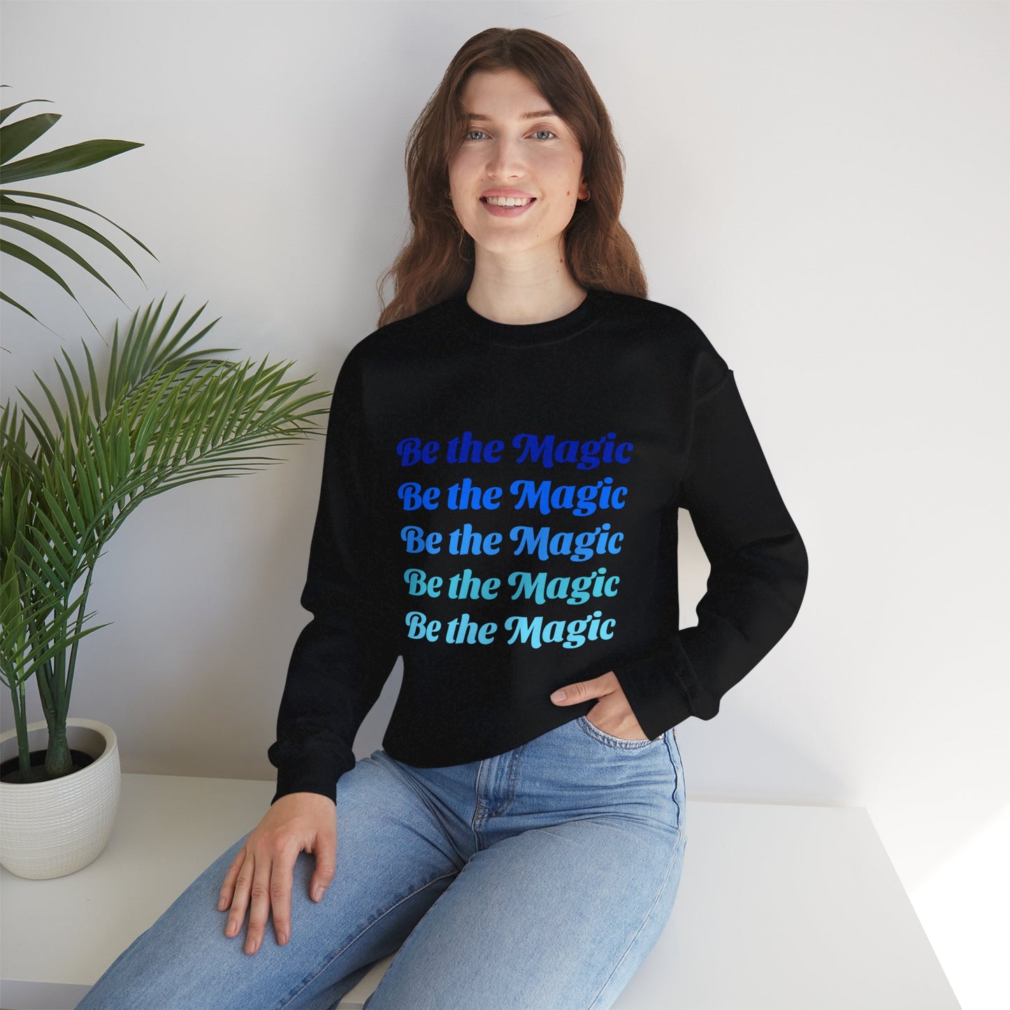 Sweatshirt "Be the Magic" - Woman